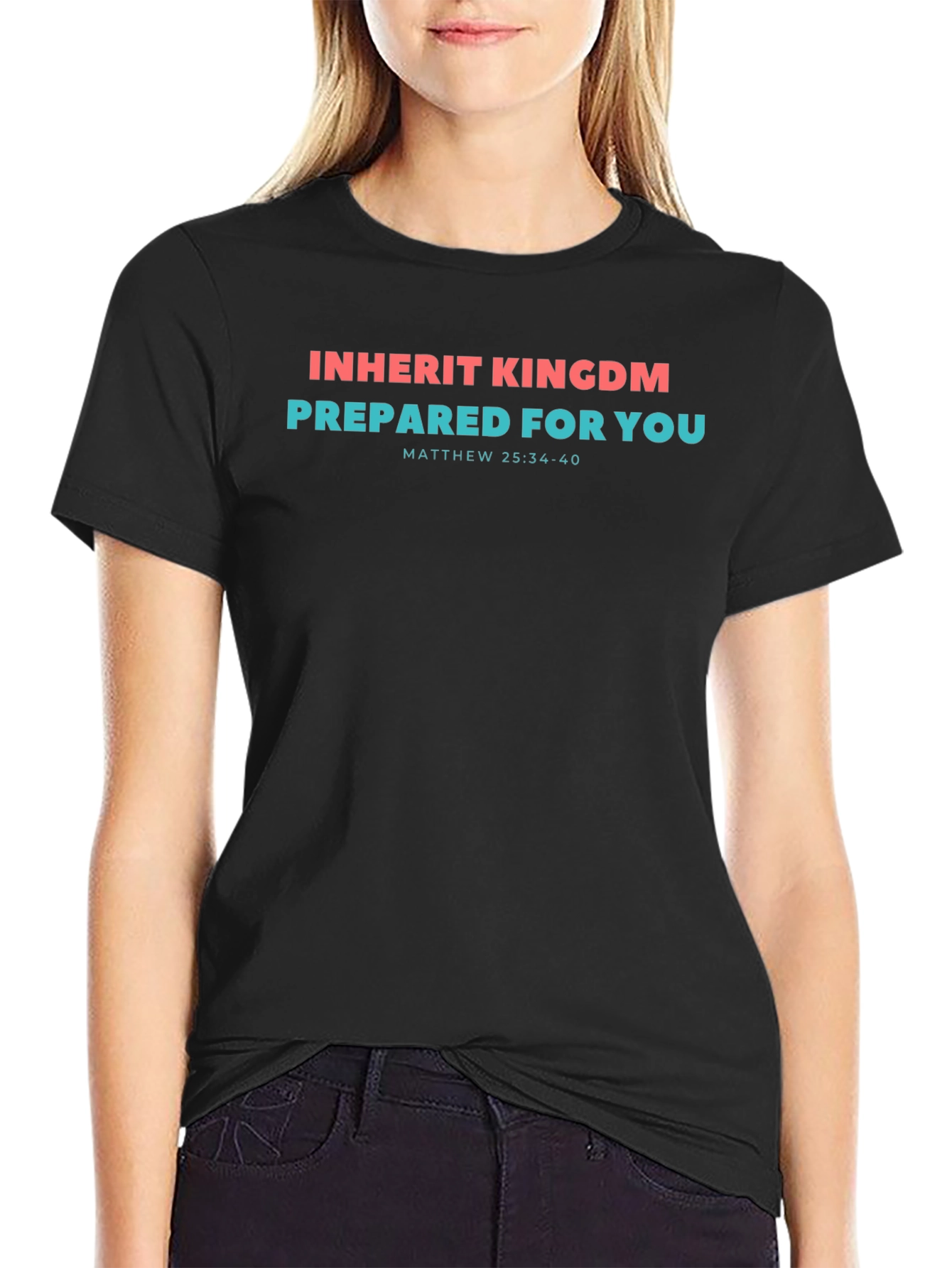 Inherit Kingdom Prepared for You T-Shirt