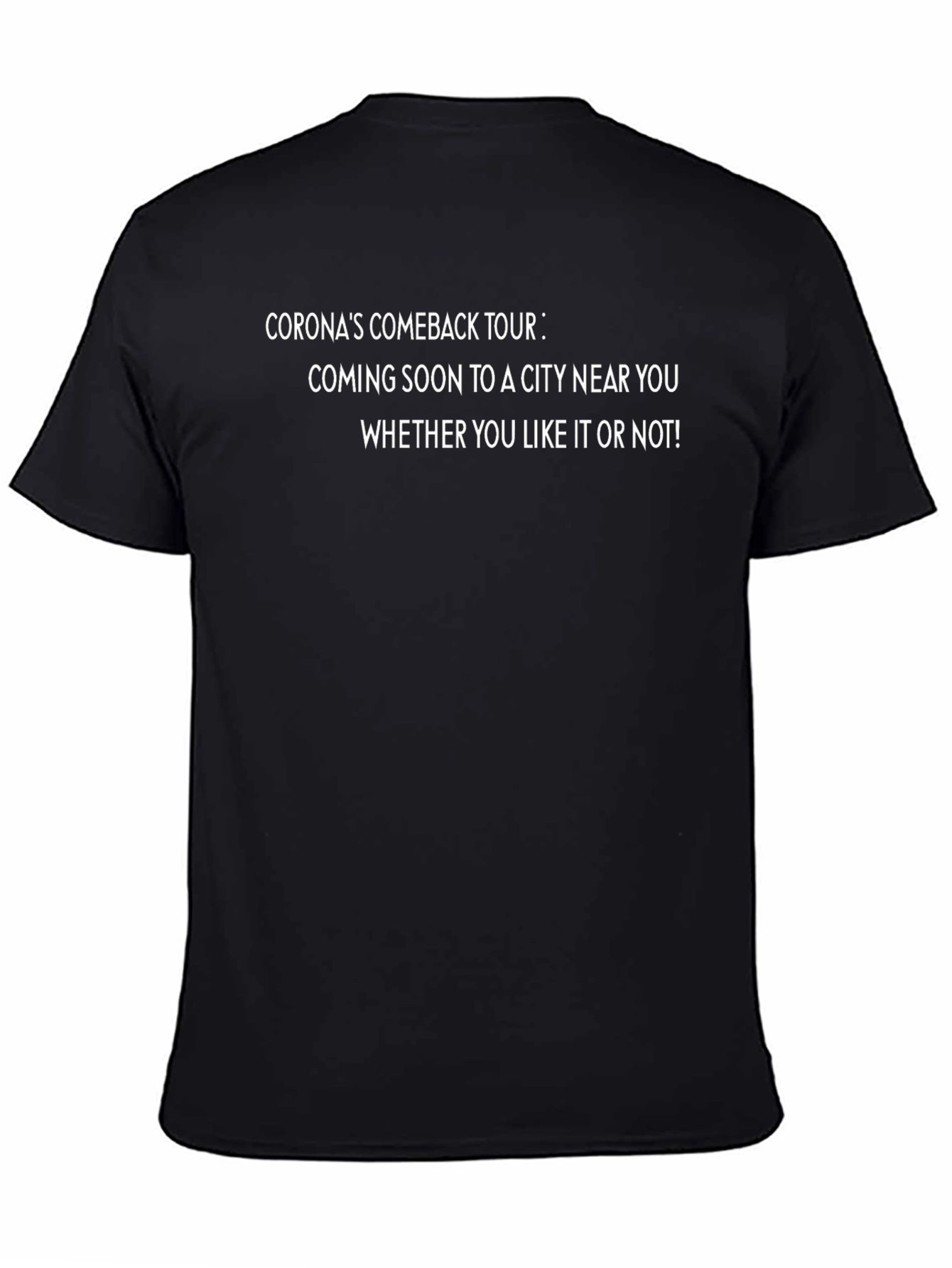 Corona Comeback Tour Graphic T-Shirt