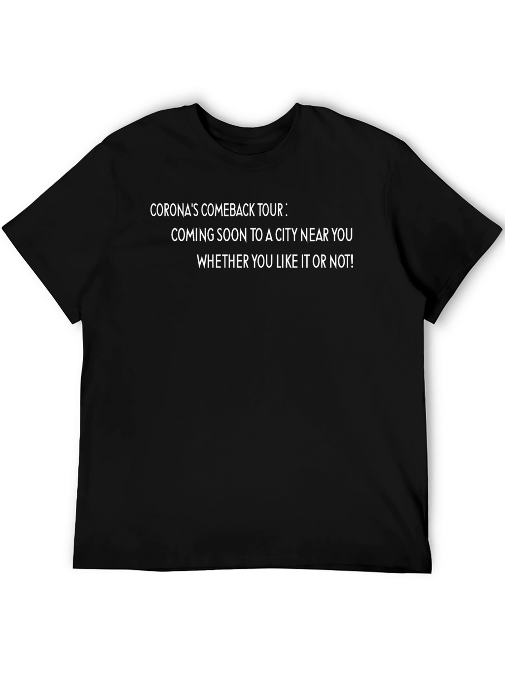 Corona Comeback Tour Graphic T-Shirt