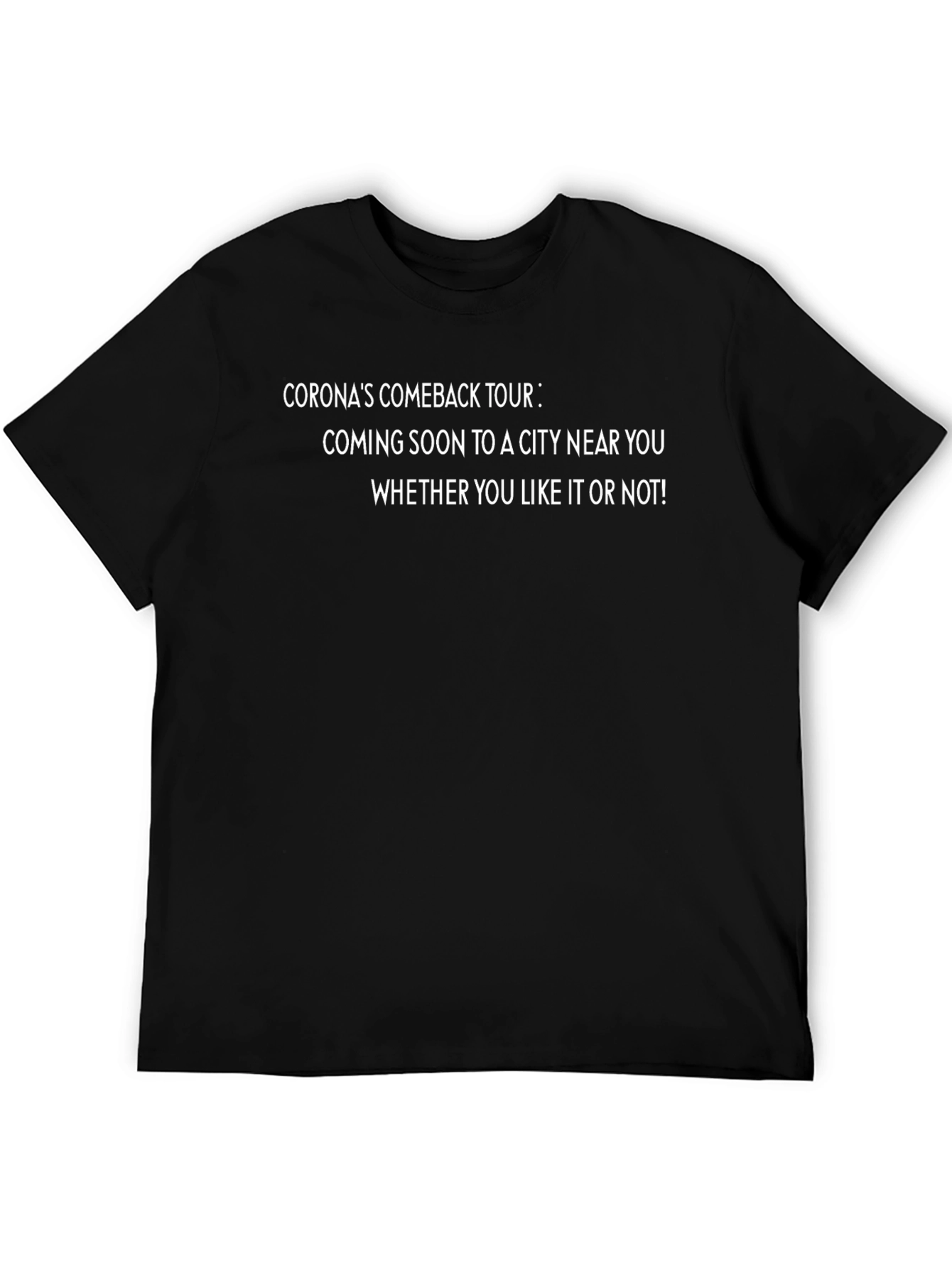 Corona Comeback Tour Graphic T-Shirt