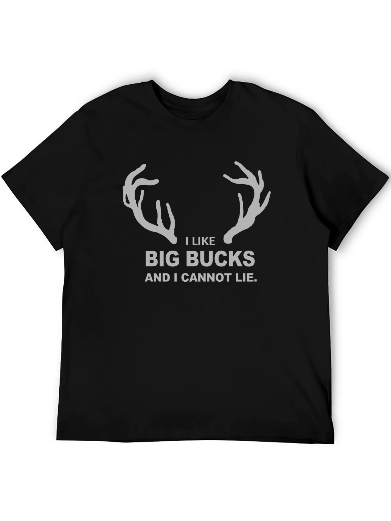 I Like Big Bucks T-Shirt - Funny Hunting Tee