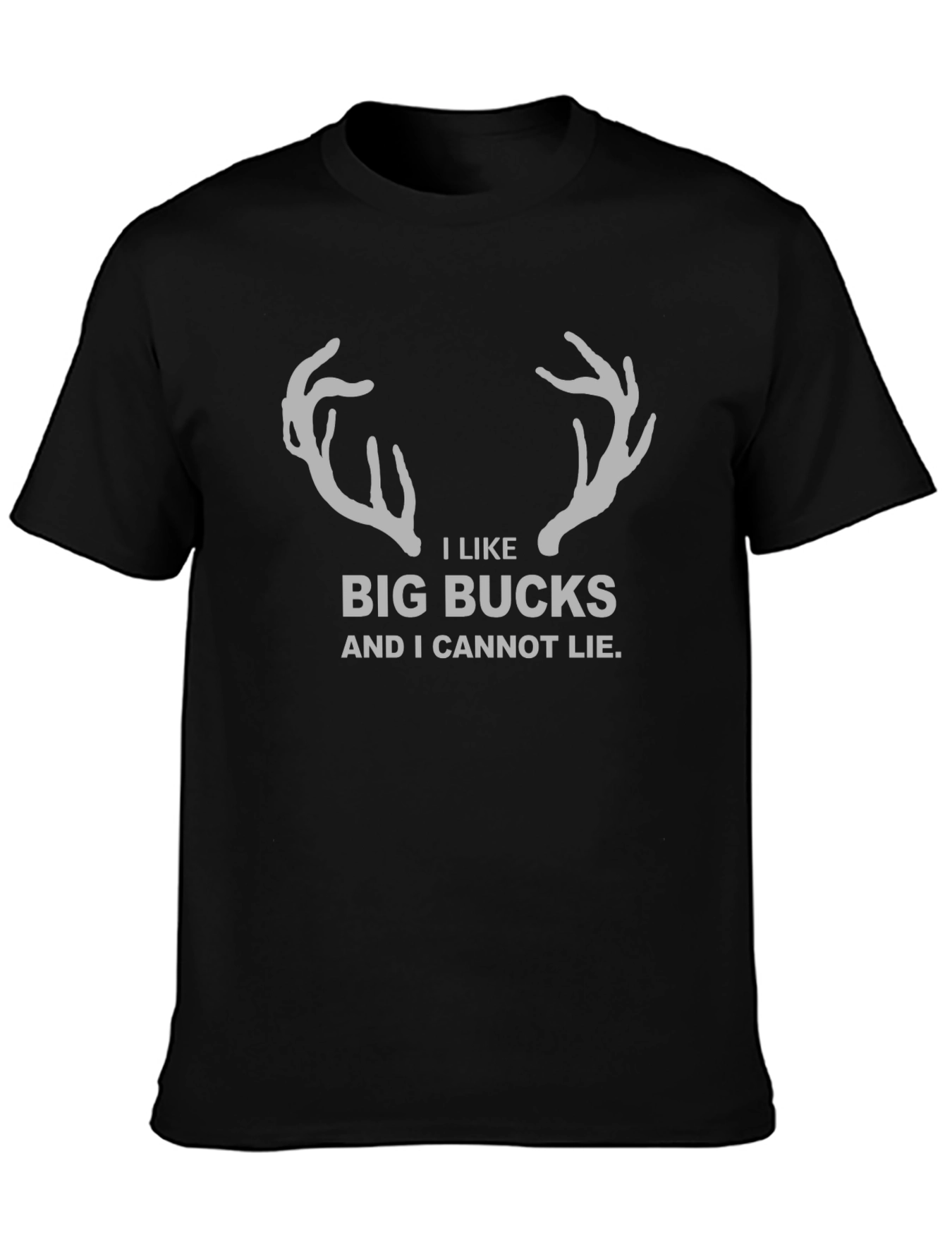 I Like Big Bucks T-Shirt - Funny Hunting Tee