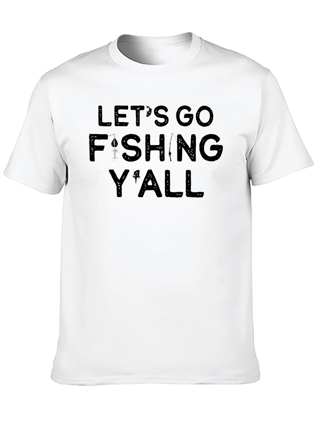 Lets Go Fishing Yall Black Graphic Tee