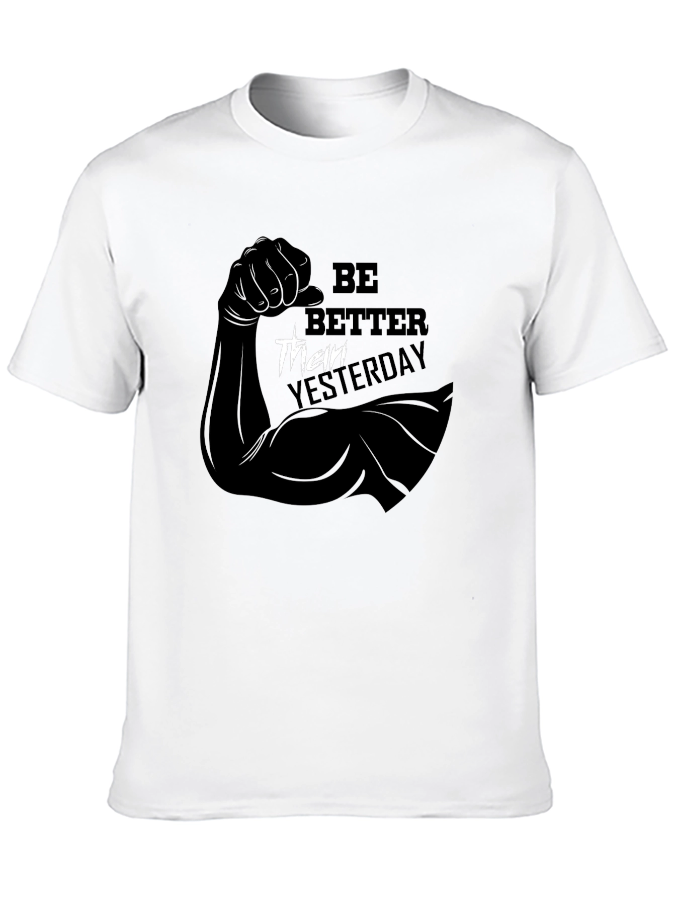 Be Better Than Yesterday Black Graphic T-Shirt