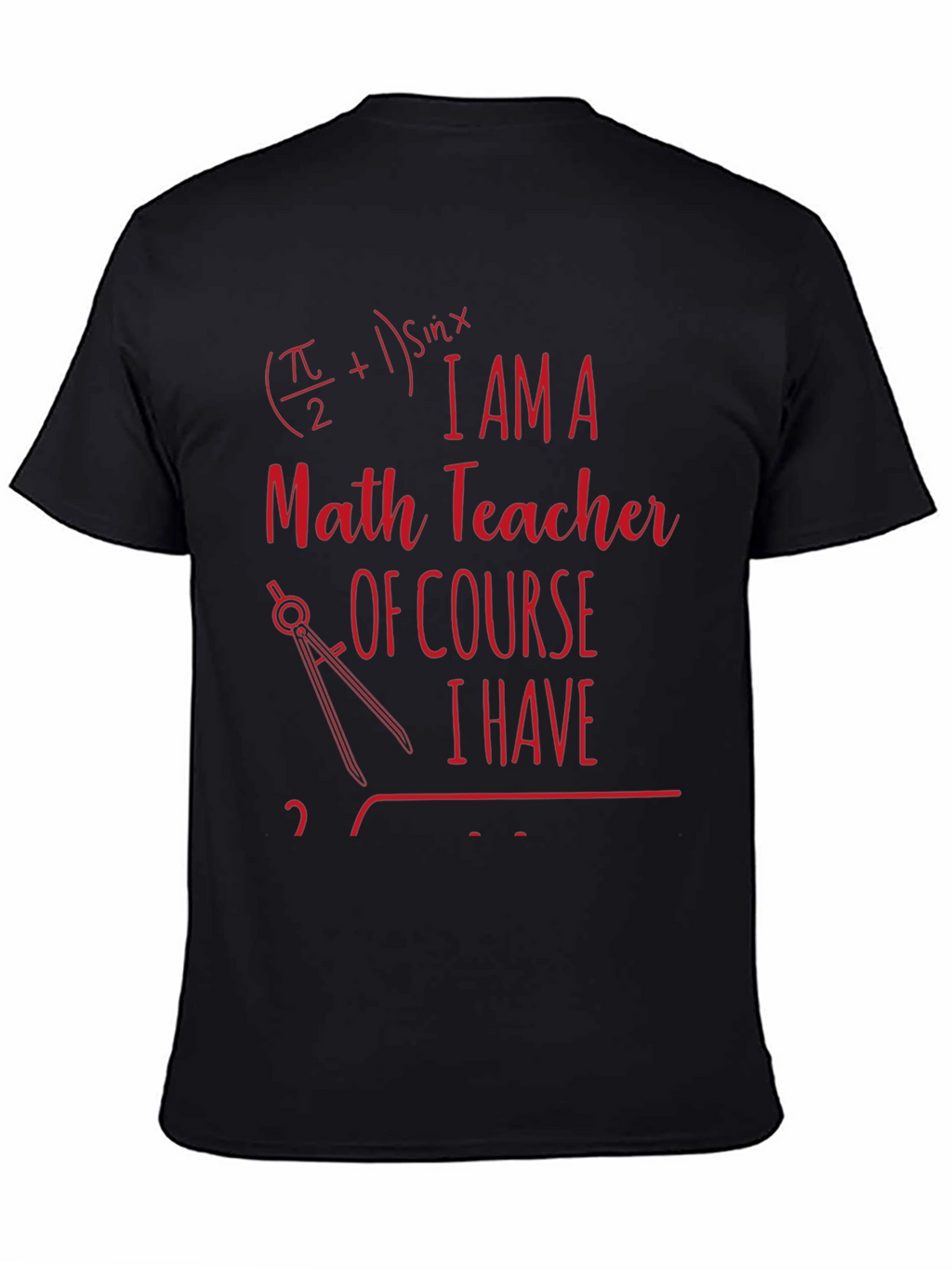 Math Teacher Novelty T-Shirt