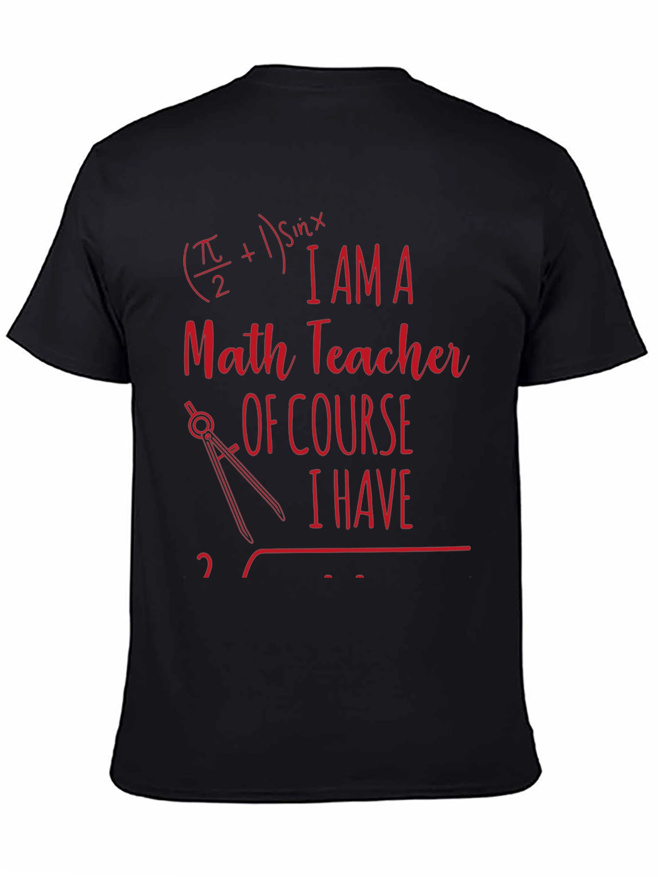 Math Teacher Novelty T-Shirt