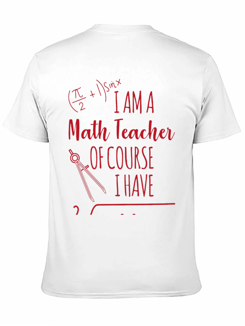 Math Teacher Novelty T-Shirt