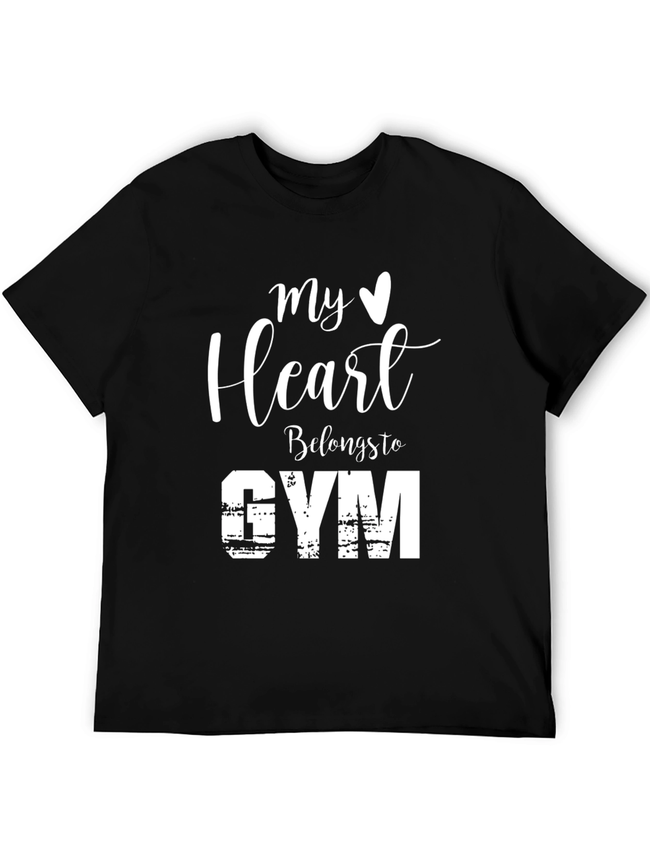 My Heart Belongs to Gym T-Shirt - Workout Motivation