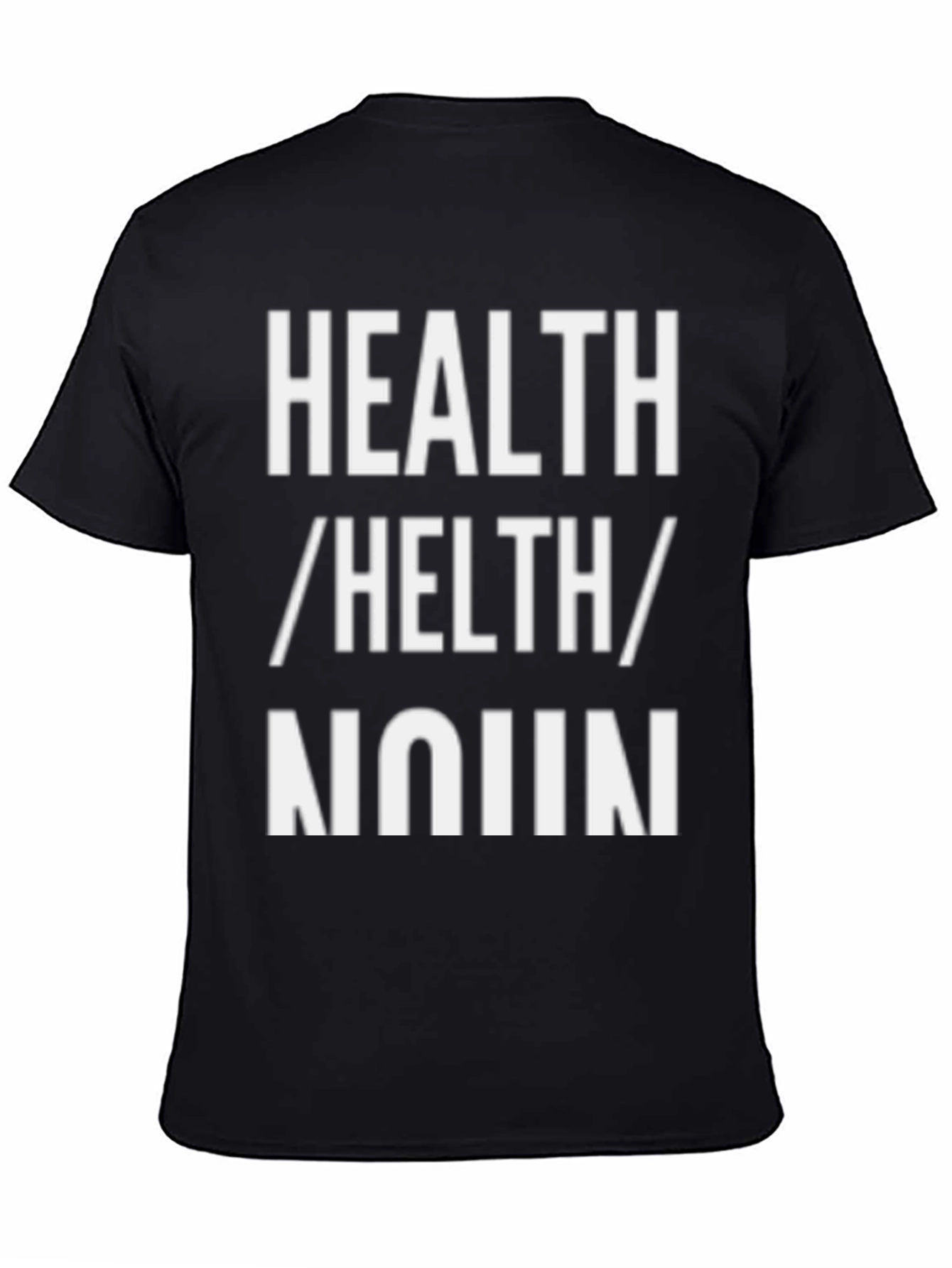 Health Noun Graphic Tee - Unisex