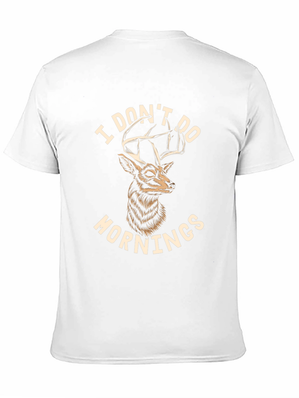 I Dont Do Mornings Deer Graphic T-Shirt