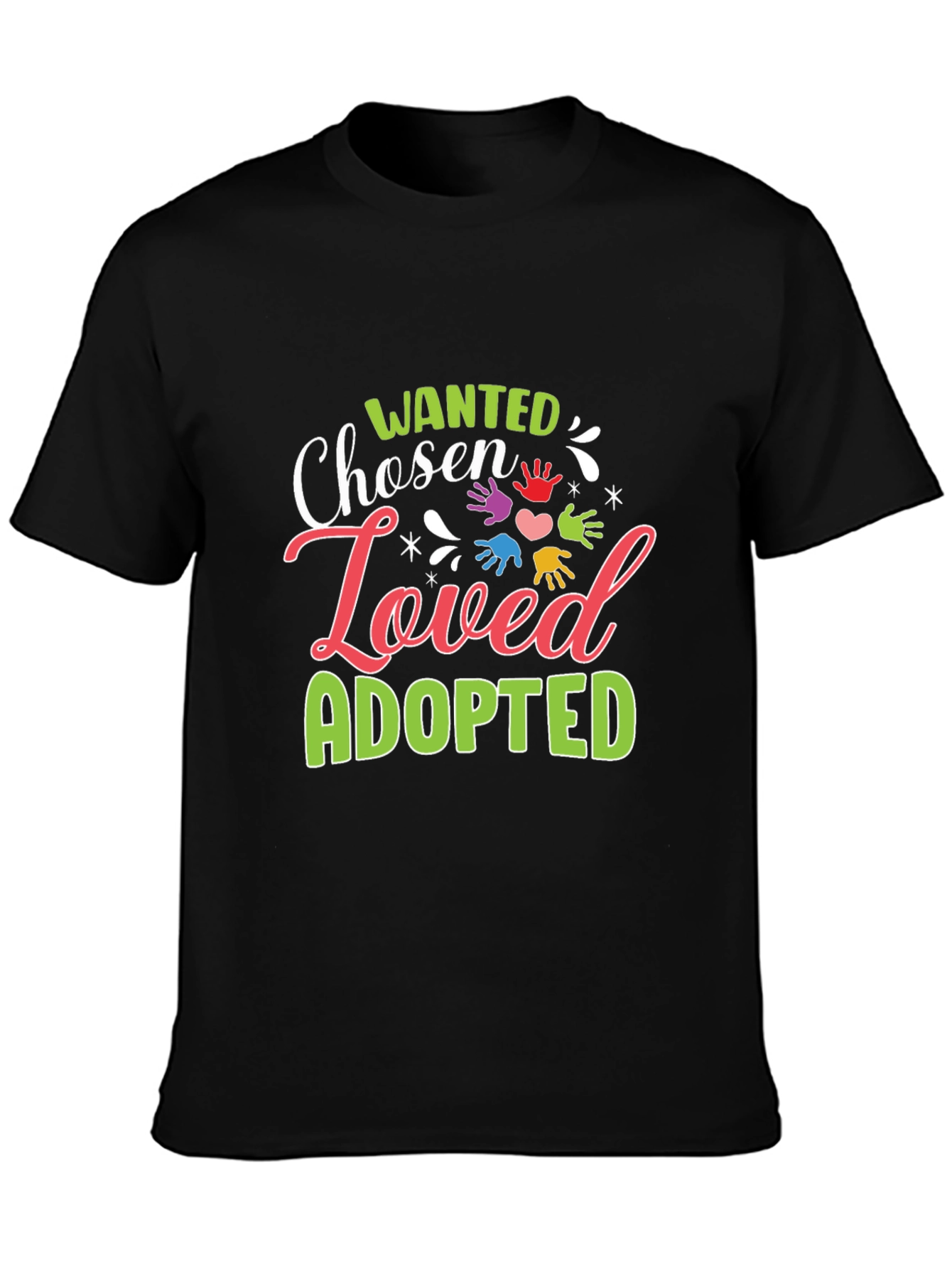 Chosen Loved Adopted Graphic T-Shirt