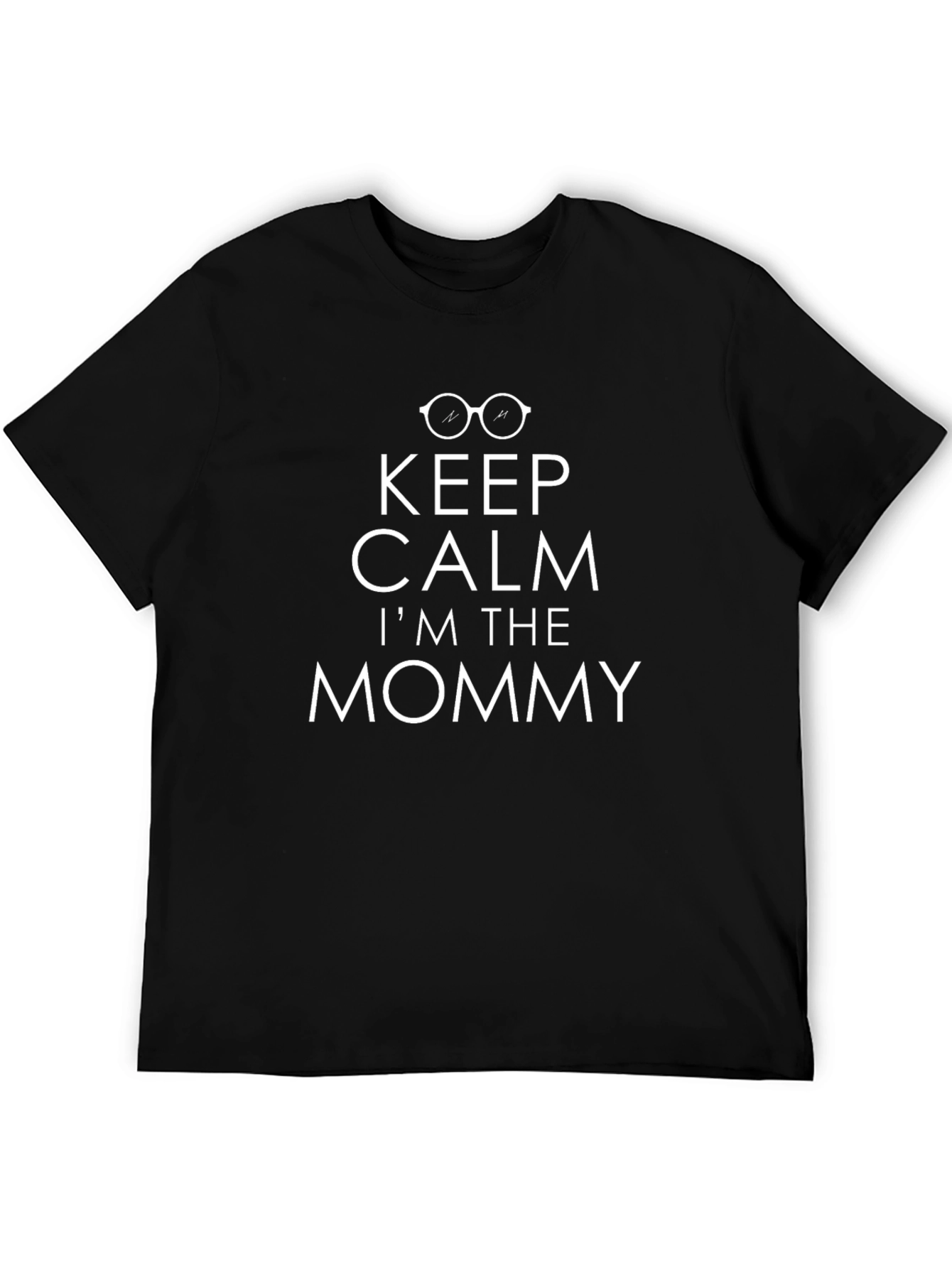 Keep Calm Im the Mommy T-Shirt - Black Cotton Blend
