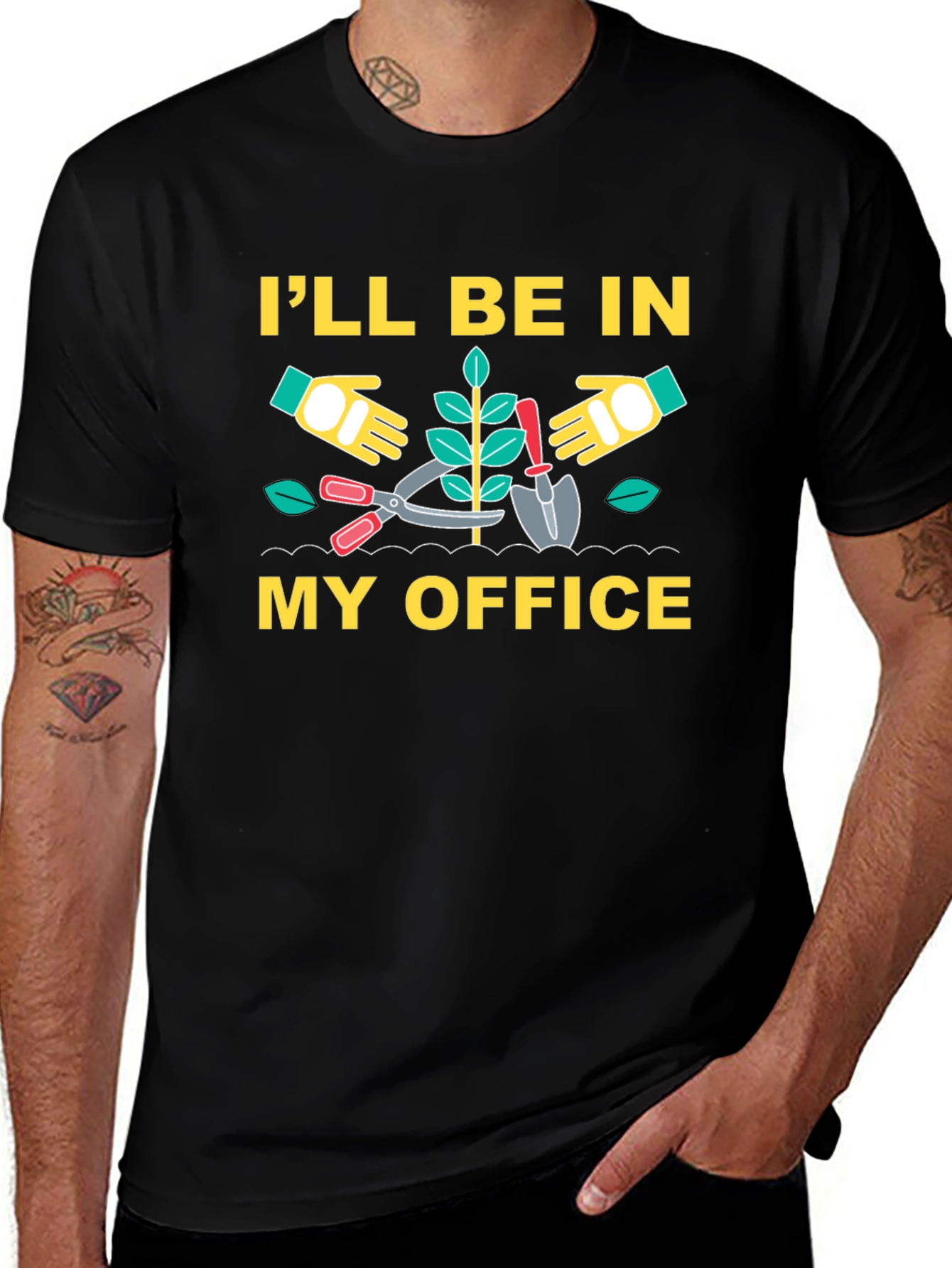 Gardening T-Shirt - Ill Be In My Office