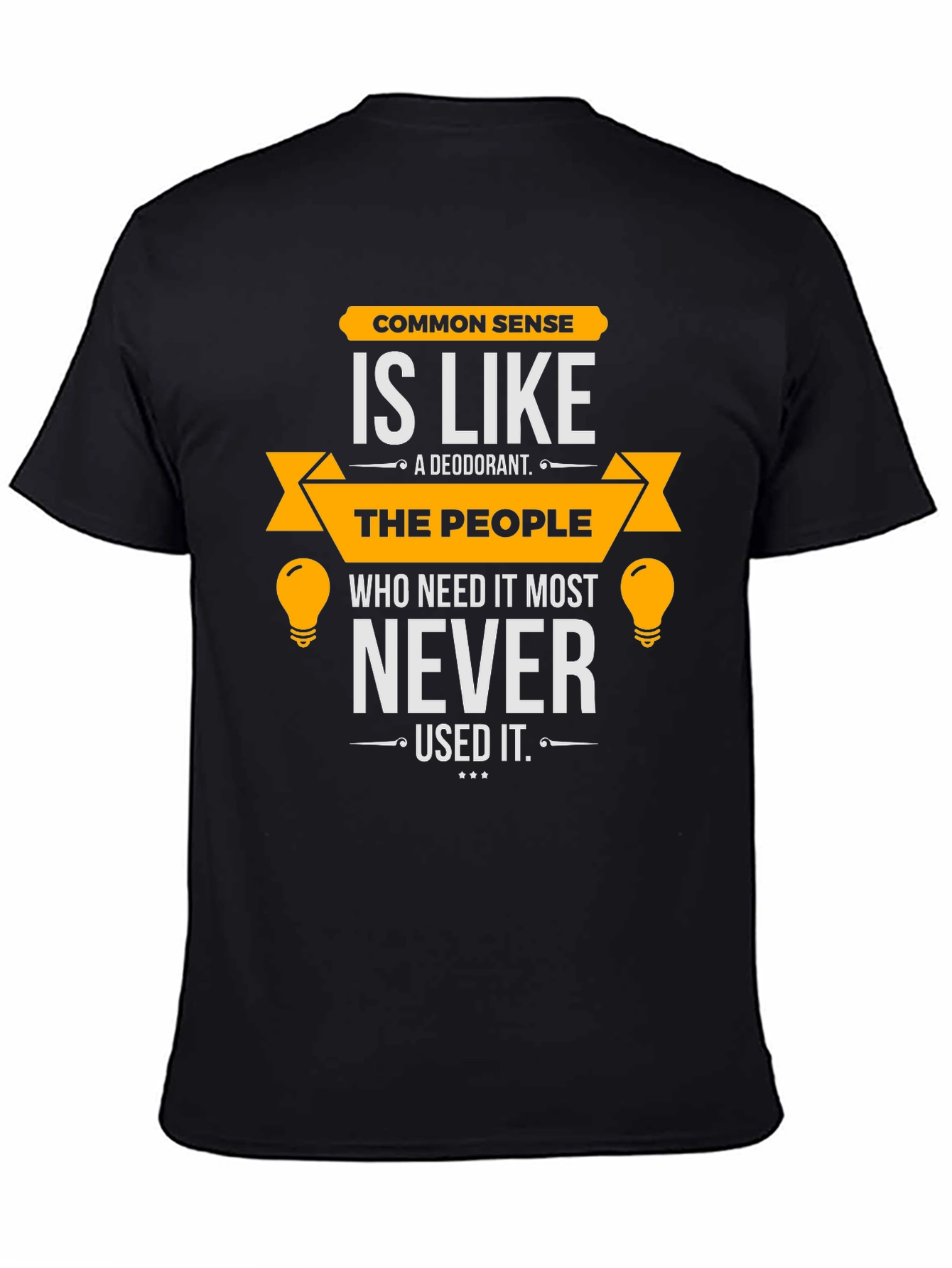 Common Sense Humor T-Shirt - Mens Black Tee