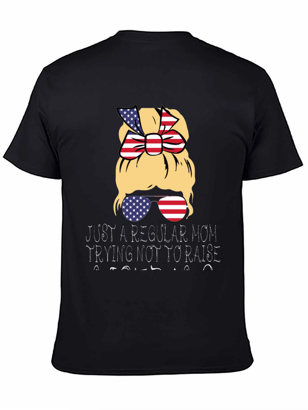 Just A Regular Mom T-Shirt