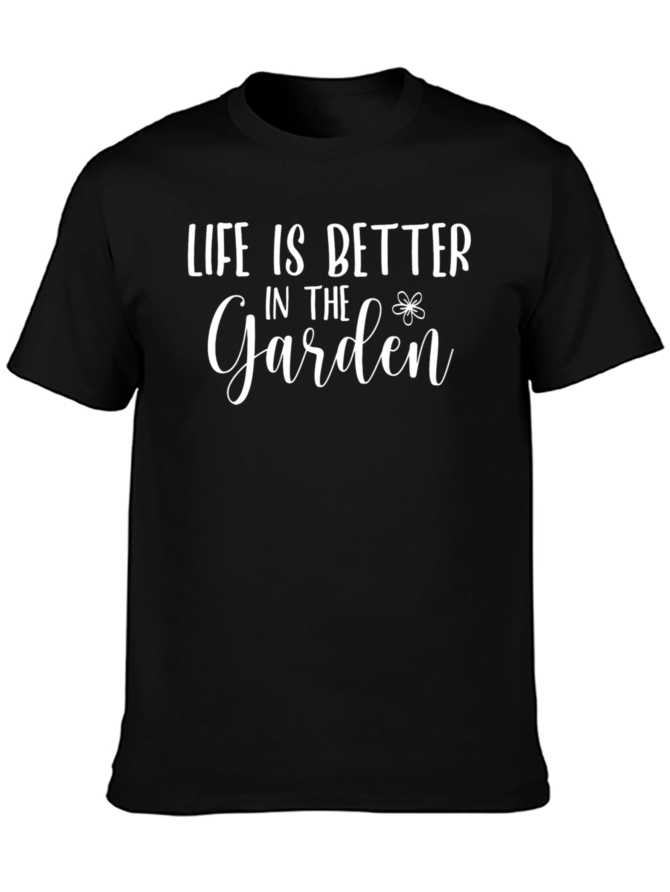 Life is Better in the Garden Graphic Tee