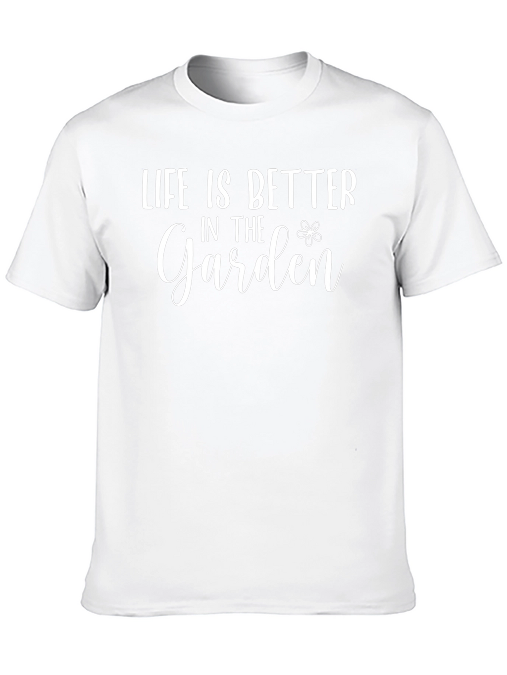 Life is Better in the Garden Graphic Tee