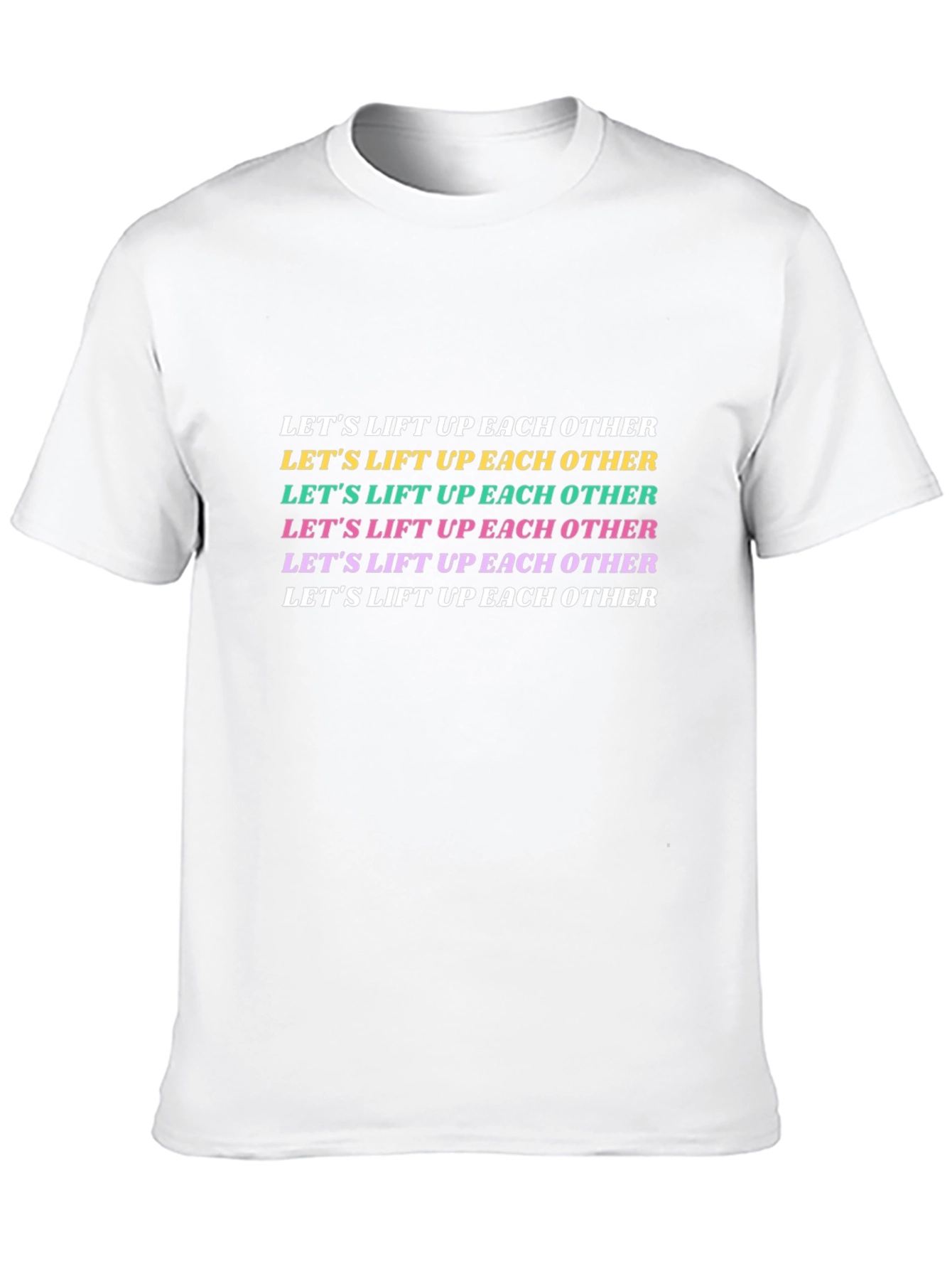 Motivational Graphic Tee - Lift Each Other Up