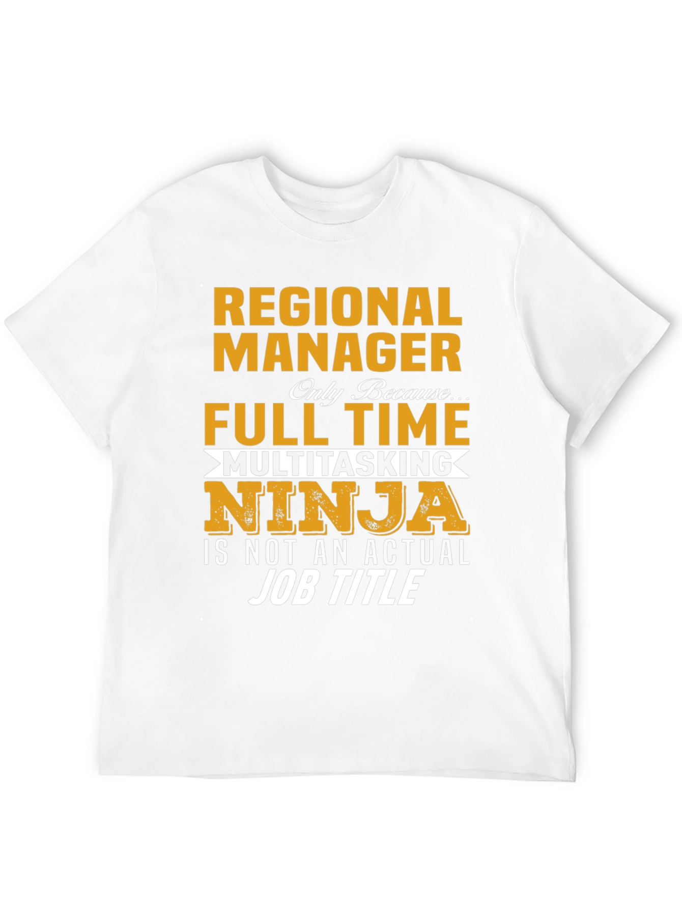 Regional Manager Multitasking Ninja T-Shirt