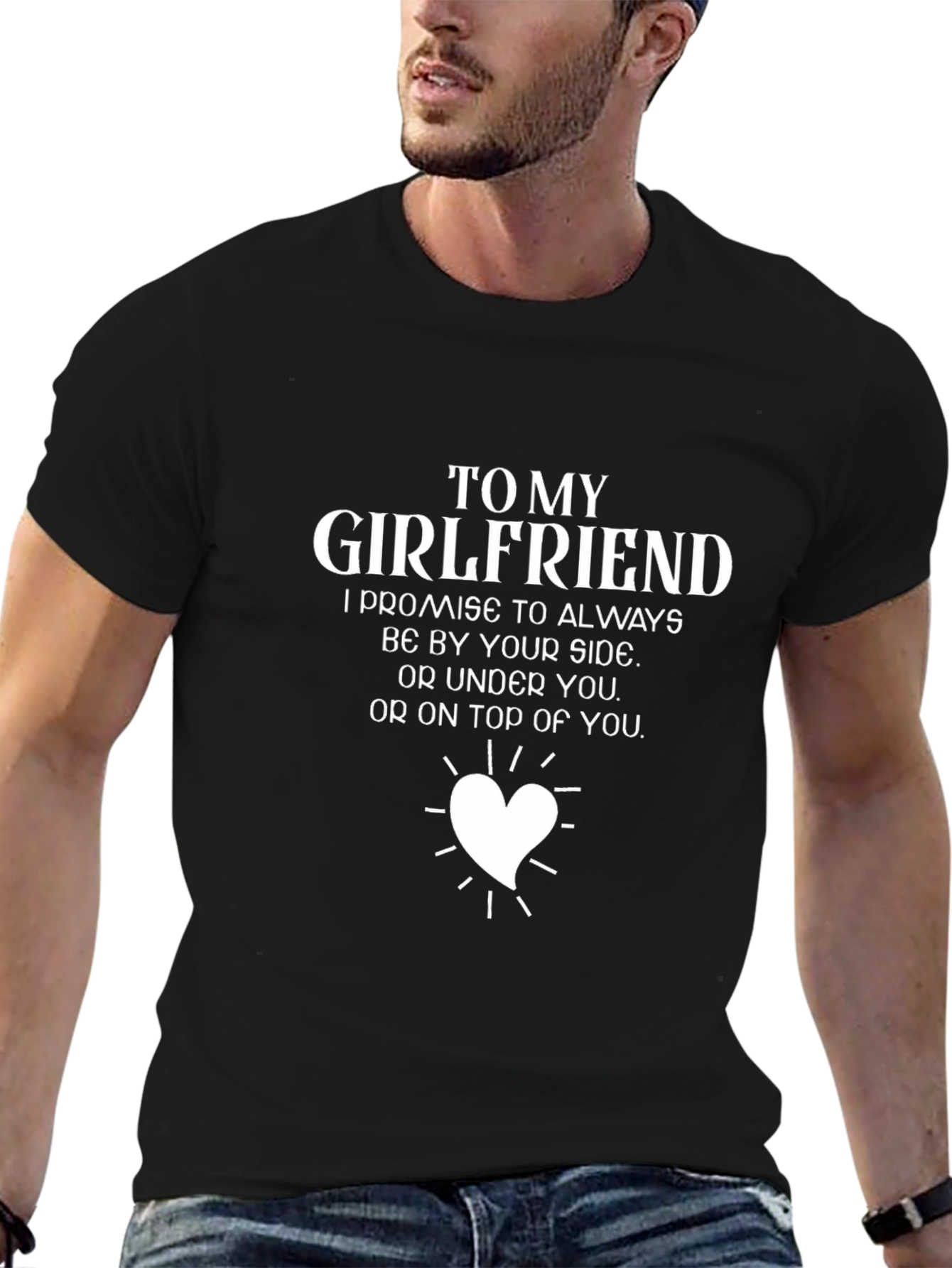 Boyfriend Gift: To My Girlfriend Graphic T-Shirt
