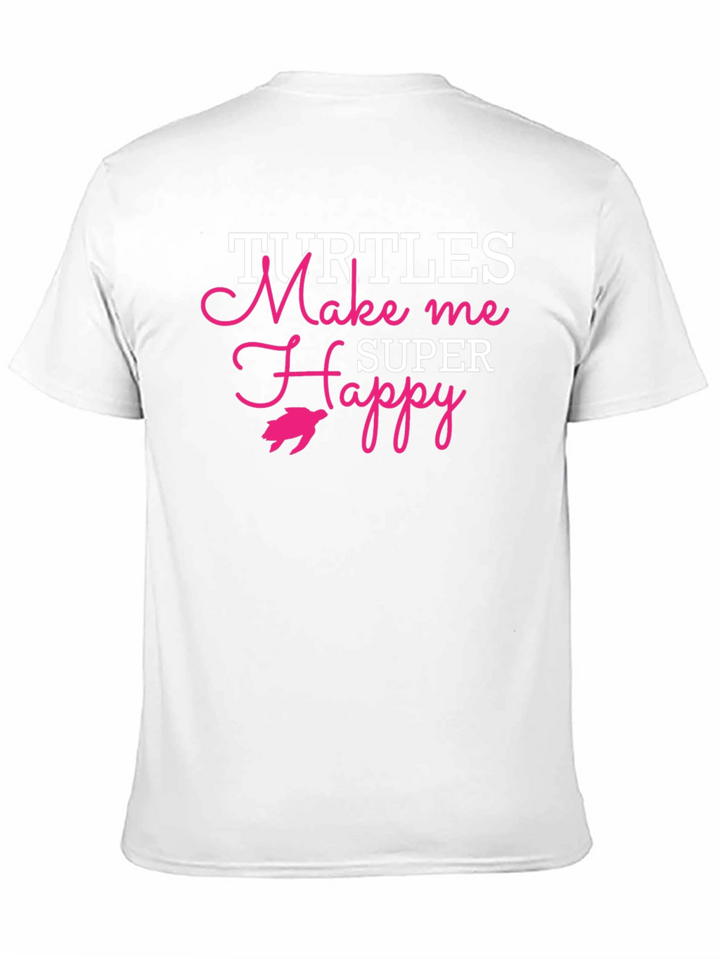 Turtles Make Me Super Happy Graphic Tee