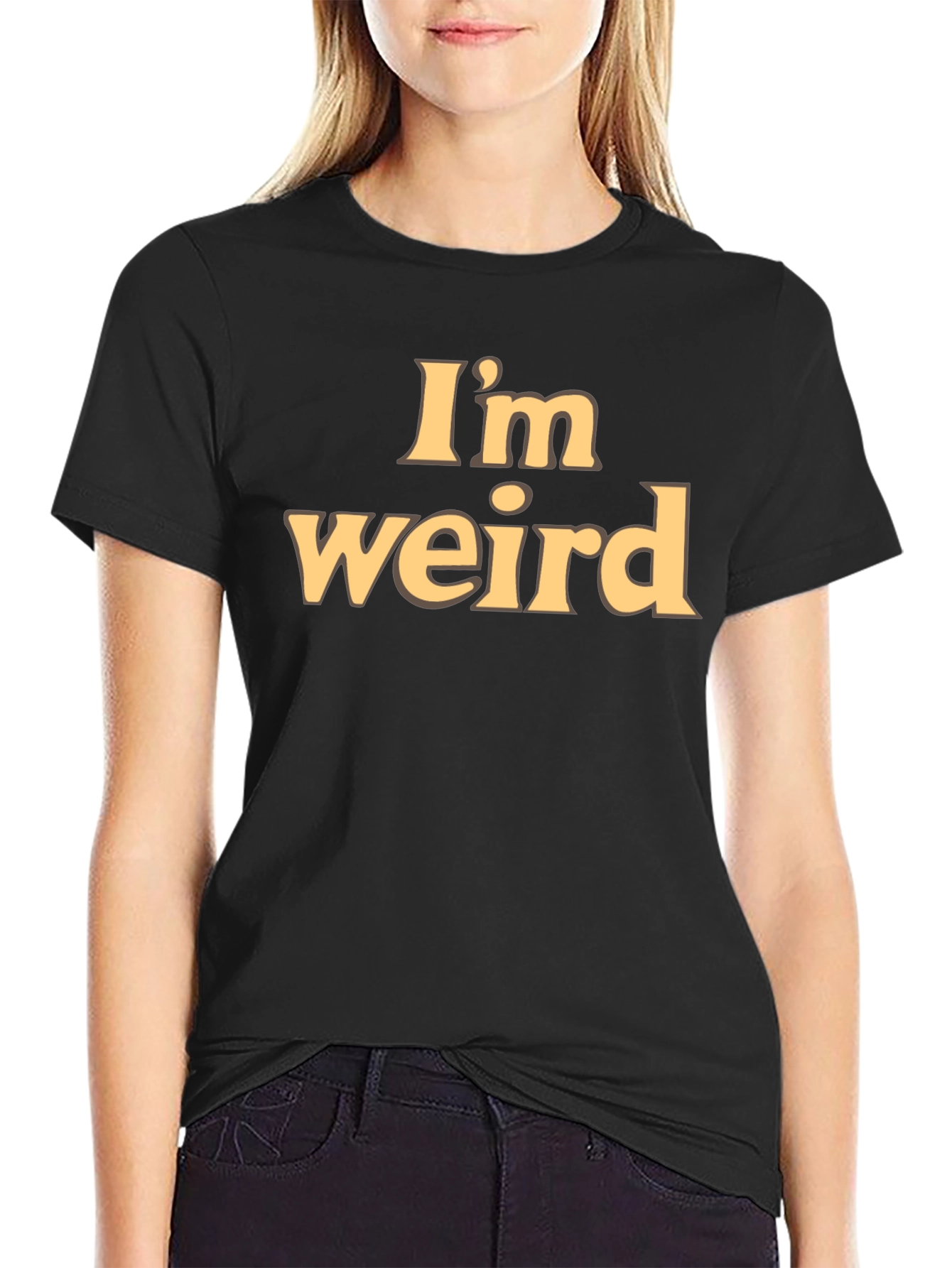 Im Weird Statement Tee - Soft Cotton Blend