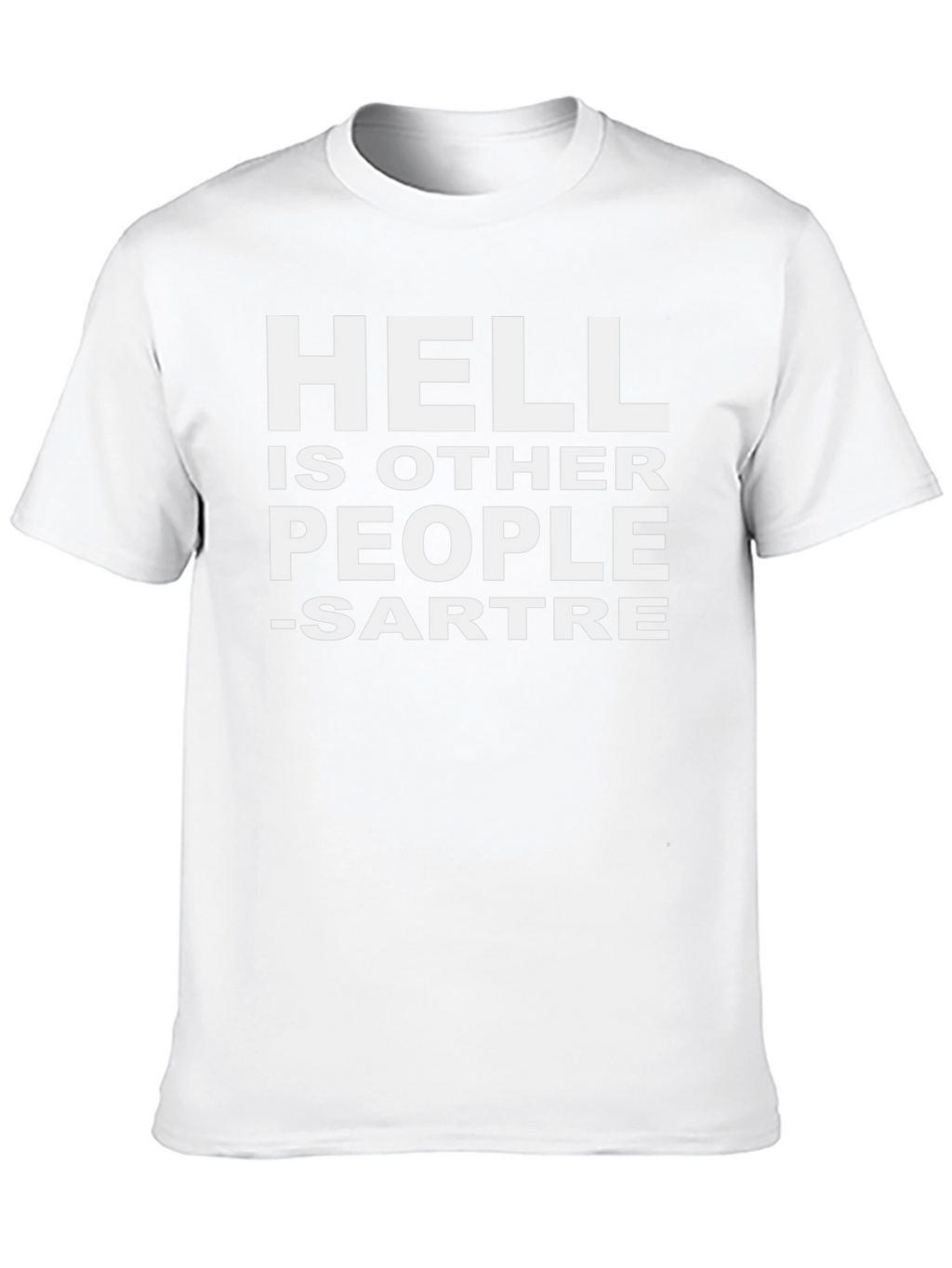 Sartre Hell Is Other People Graphic Tee