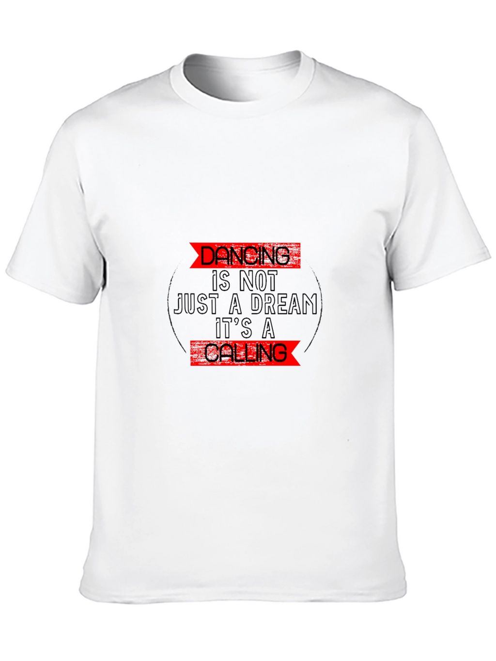 Dancing is a Calling Black T-Shirt