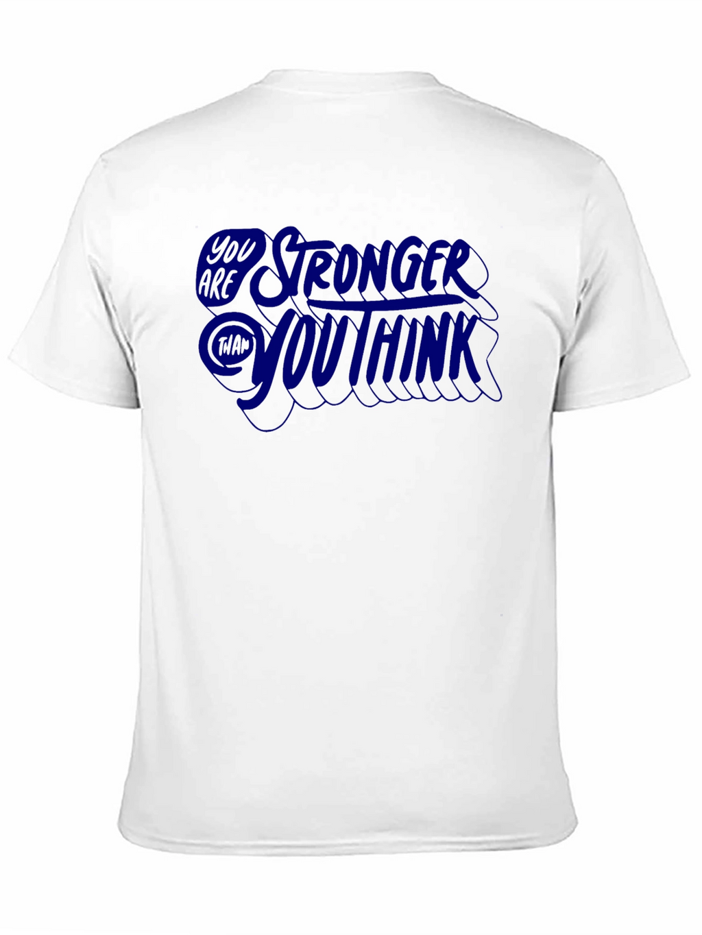 Stronger Than You Think Graphic Tee