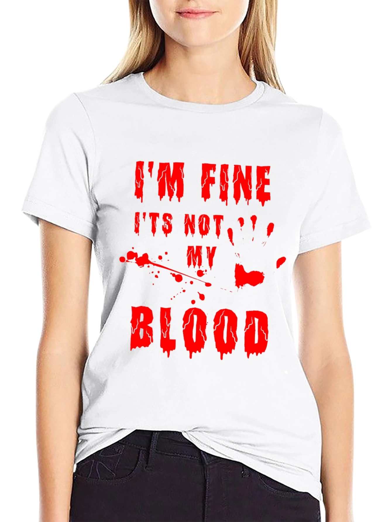 Im Fine Its Not My Blood Halloween T-Shirt