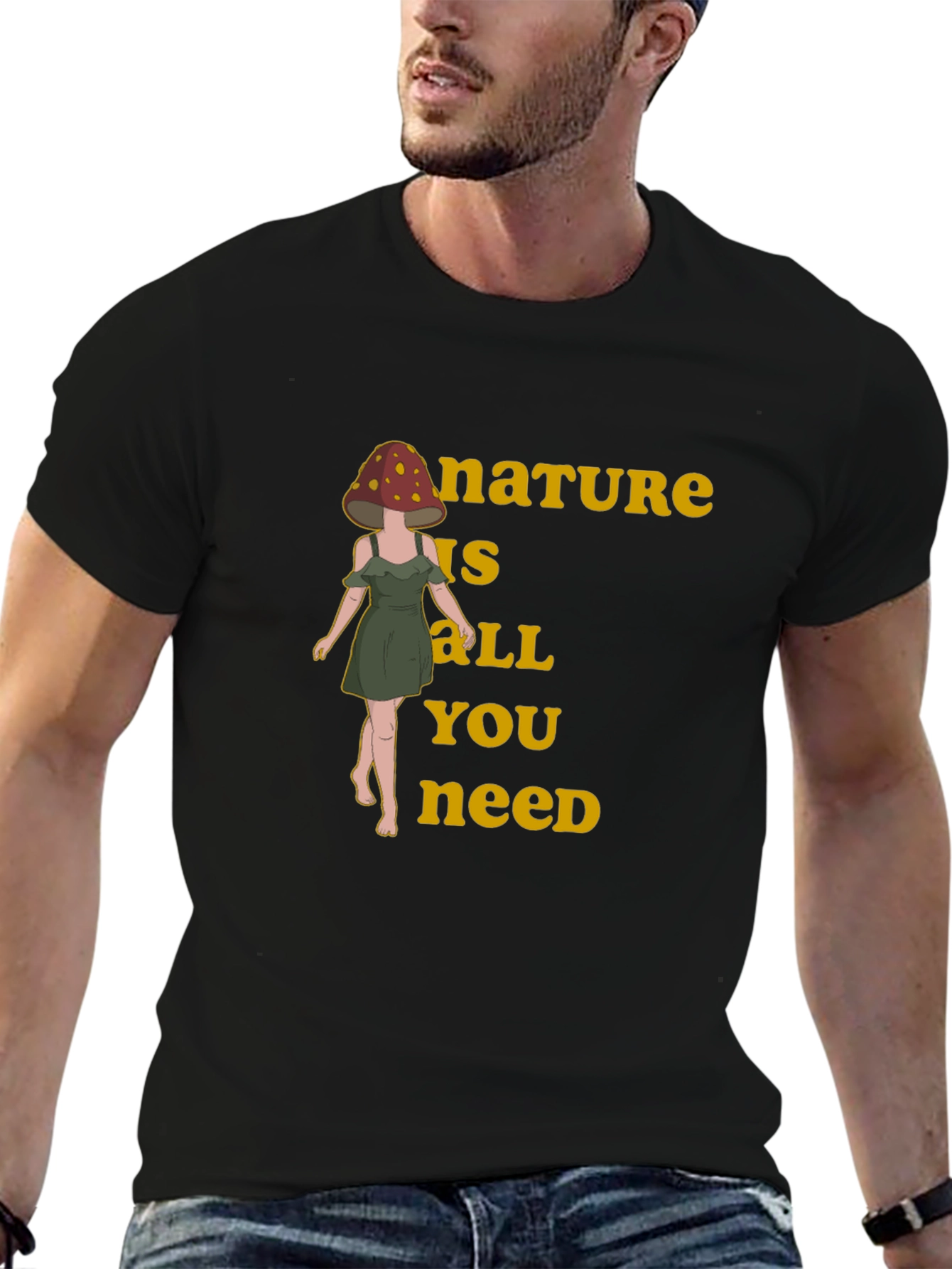 Nature is All You Need Mushroom Head T-Shirt