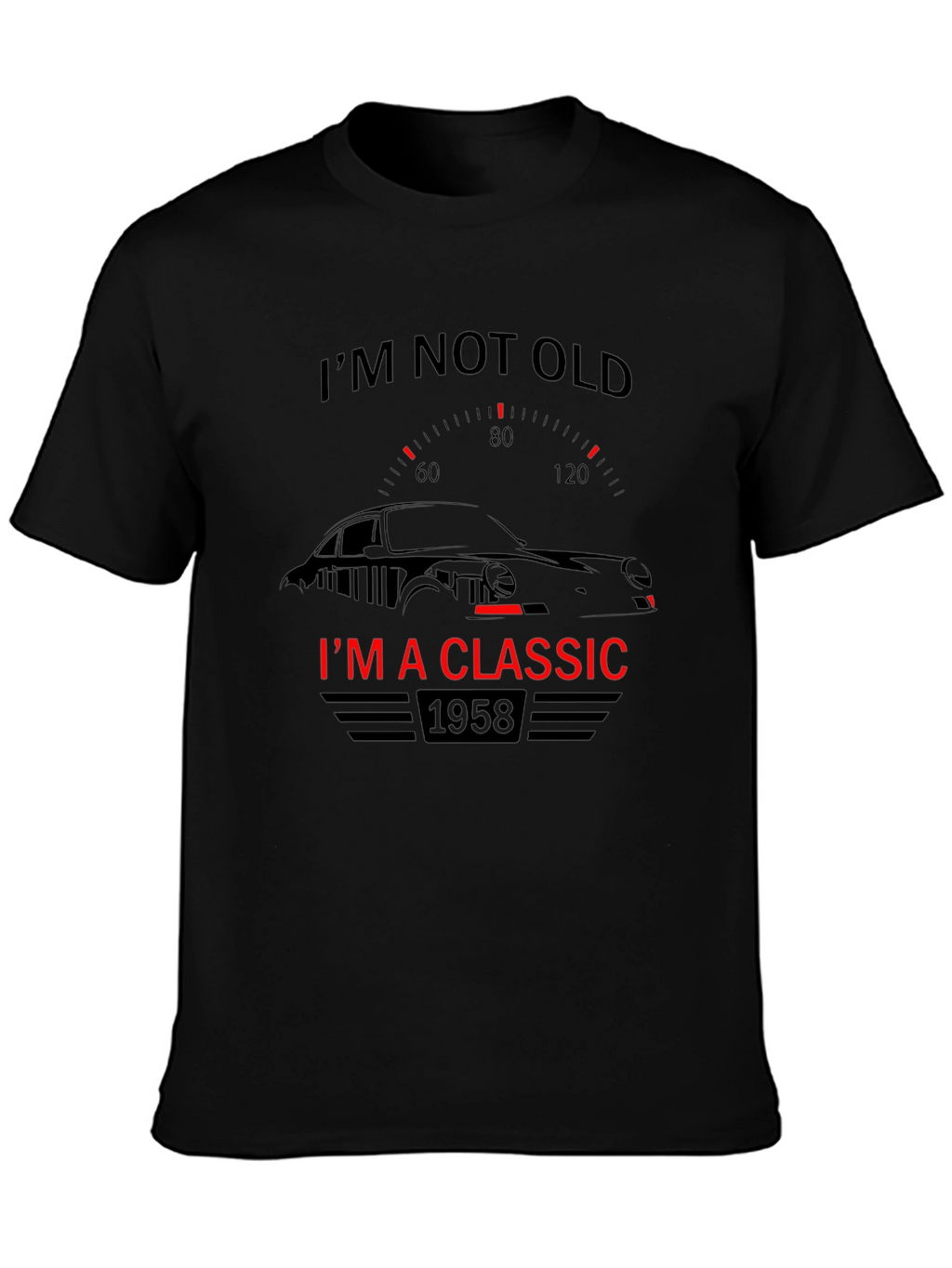Im Not Old Im A Classic 1958 T-Shirt