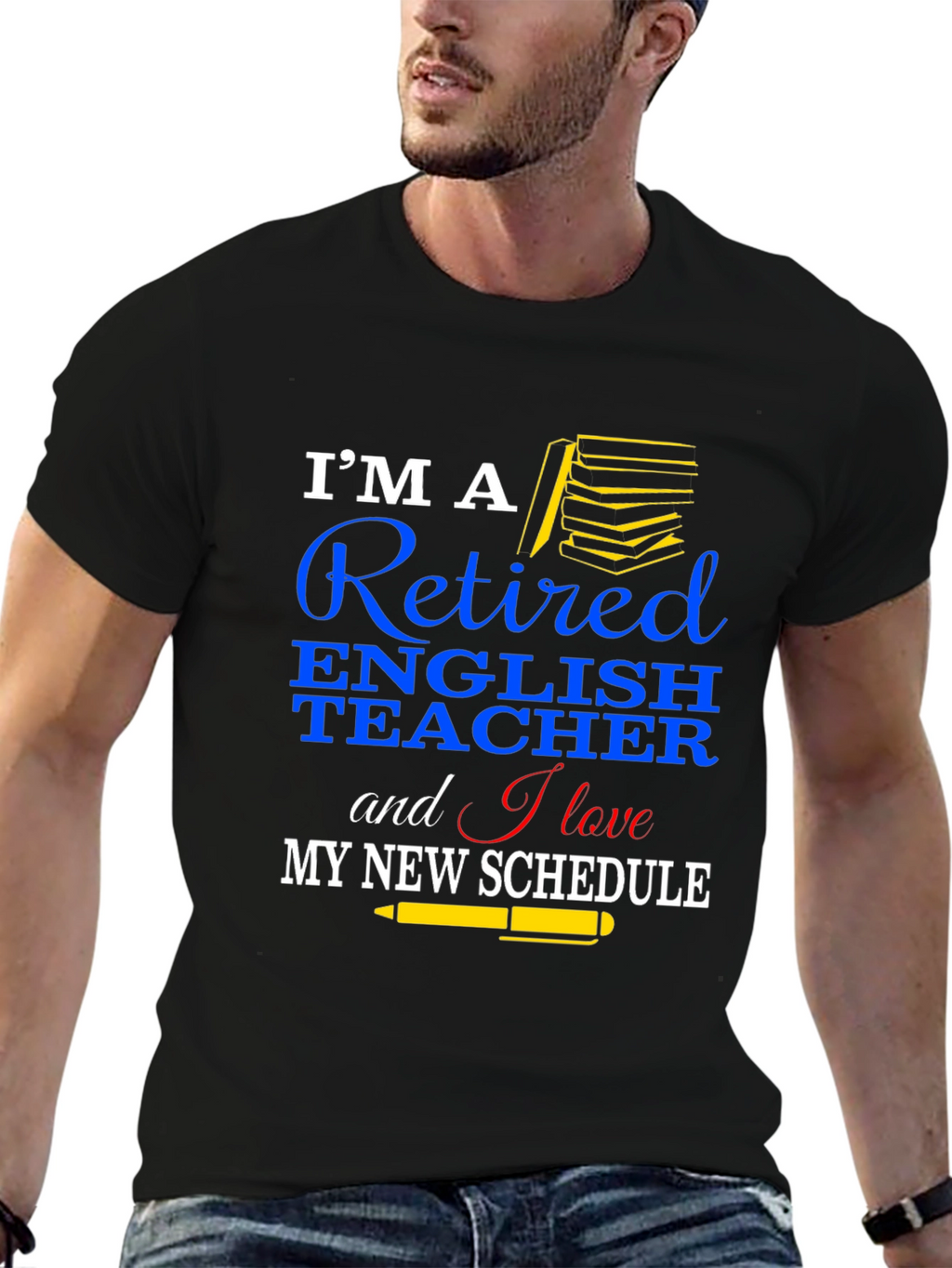 Retired English Teacher T-Shirt New Schedule Gift