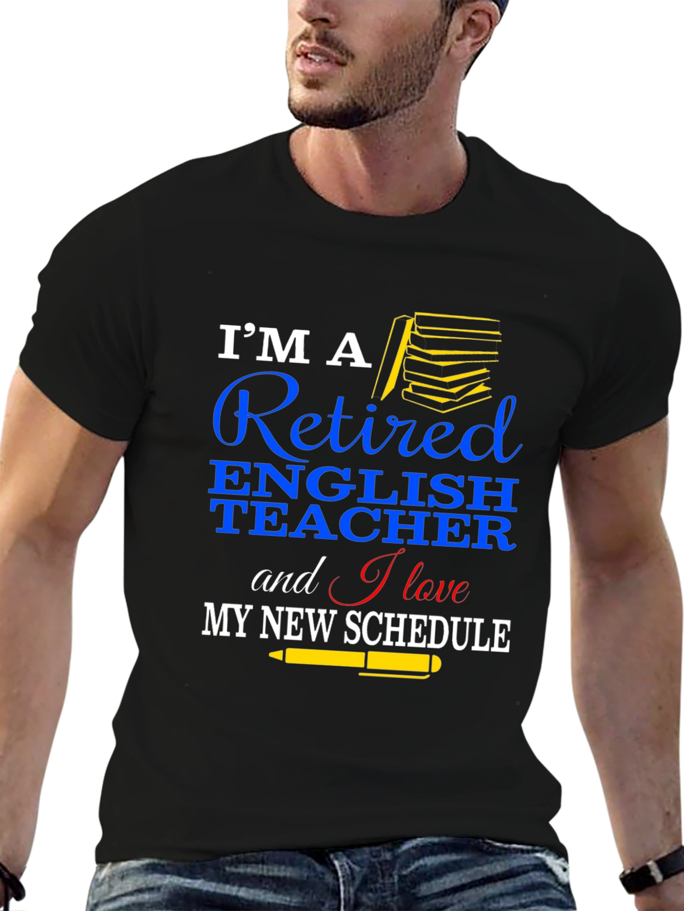 Retired English Teacher T-Shirt New Schedule Gift