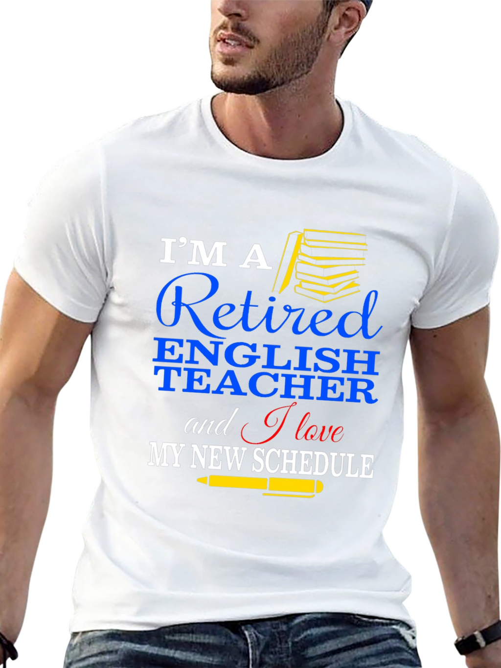 Retired English Teacher T-Shirt New Schedule Gift
