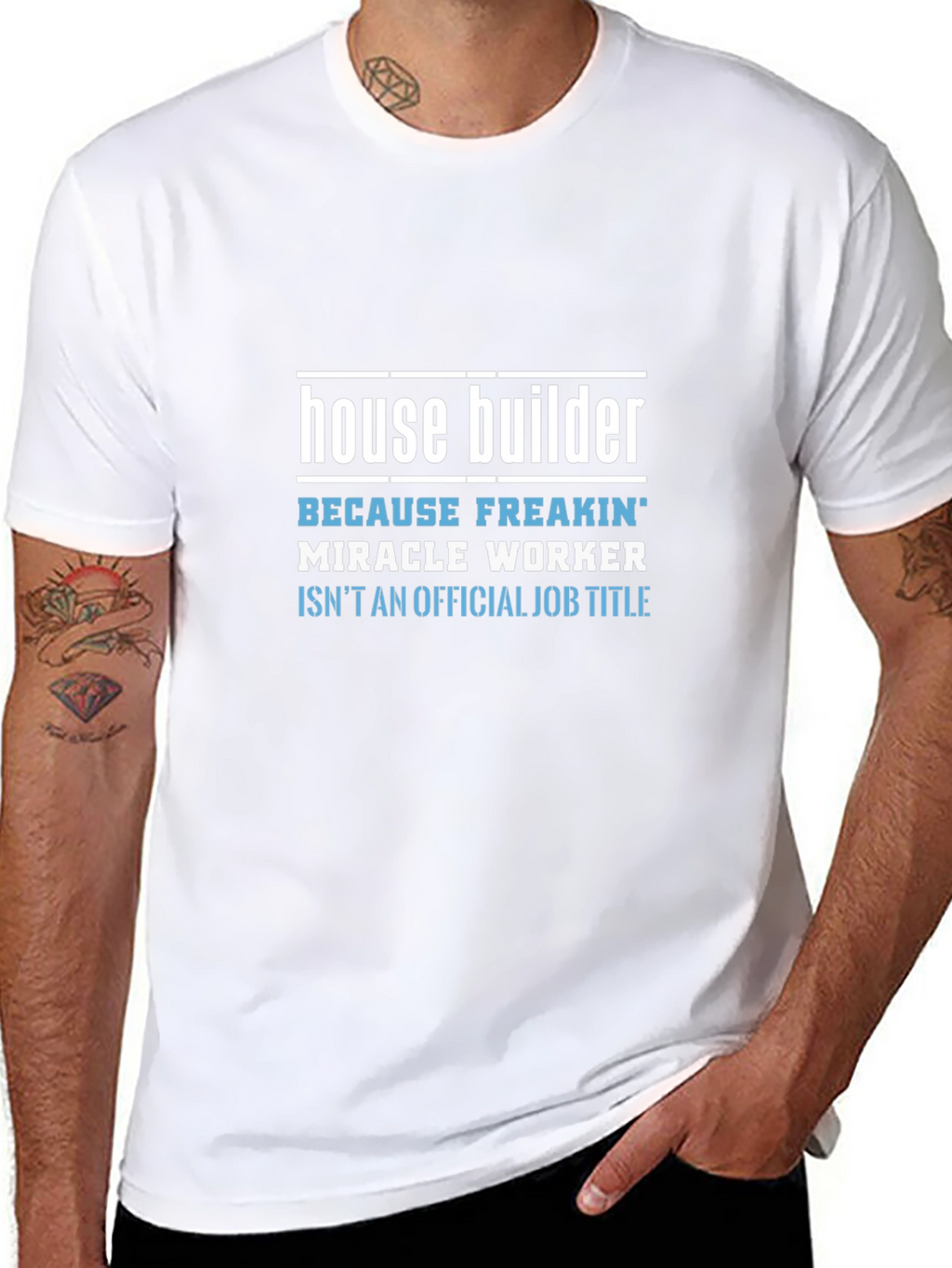 House Builder Funny Job Title Graphic Tee