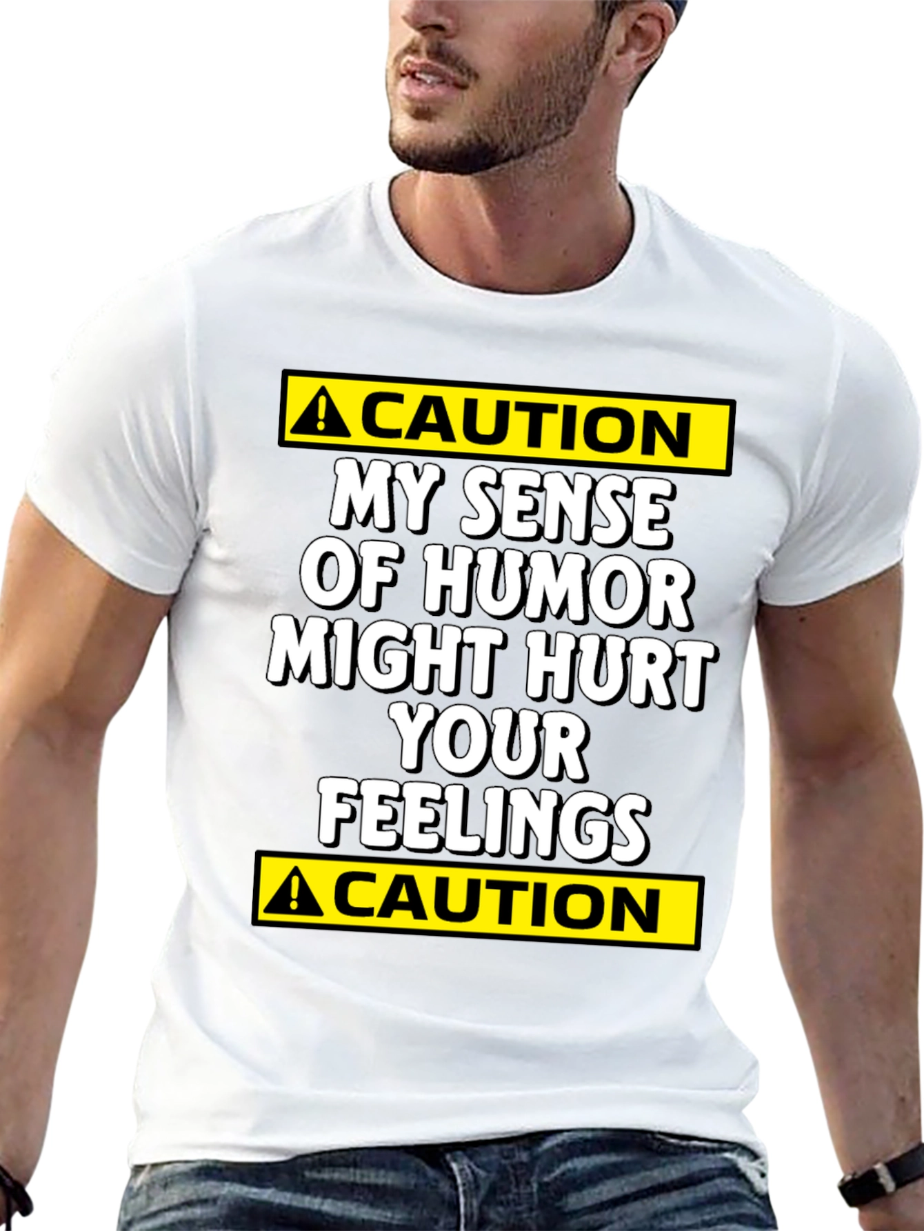 Caution: My Humor Might Hurt Your Feelings T-Shirt