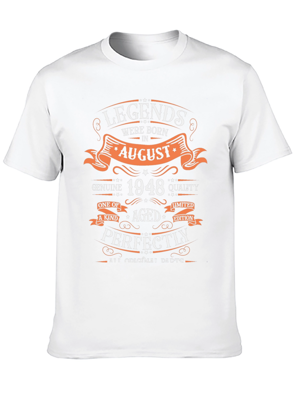 Legends Born in August 1948 T-Shirt