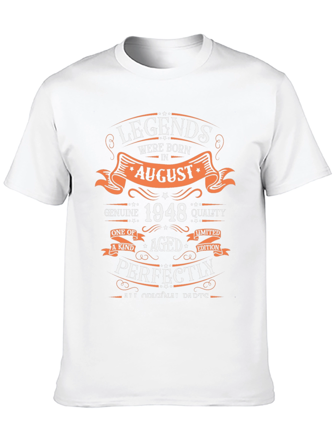 Legends Born in August 1948 T-Shirt
