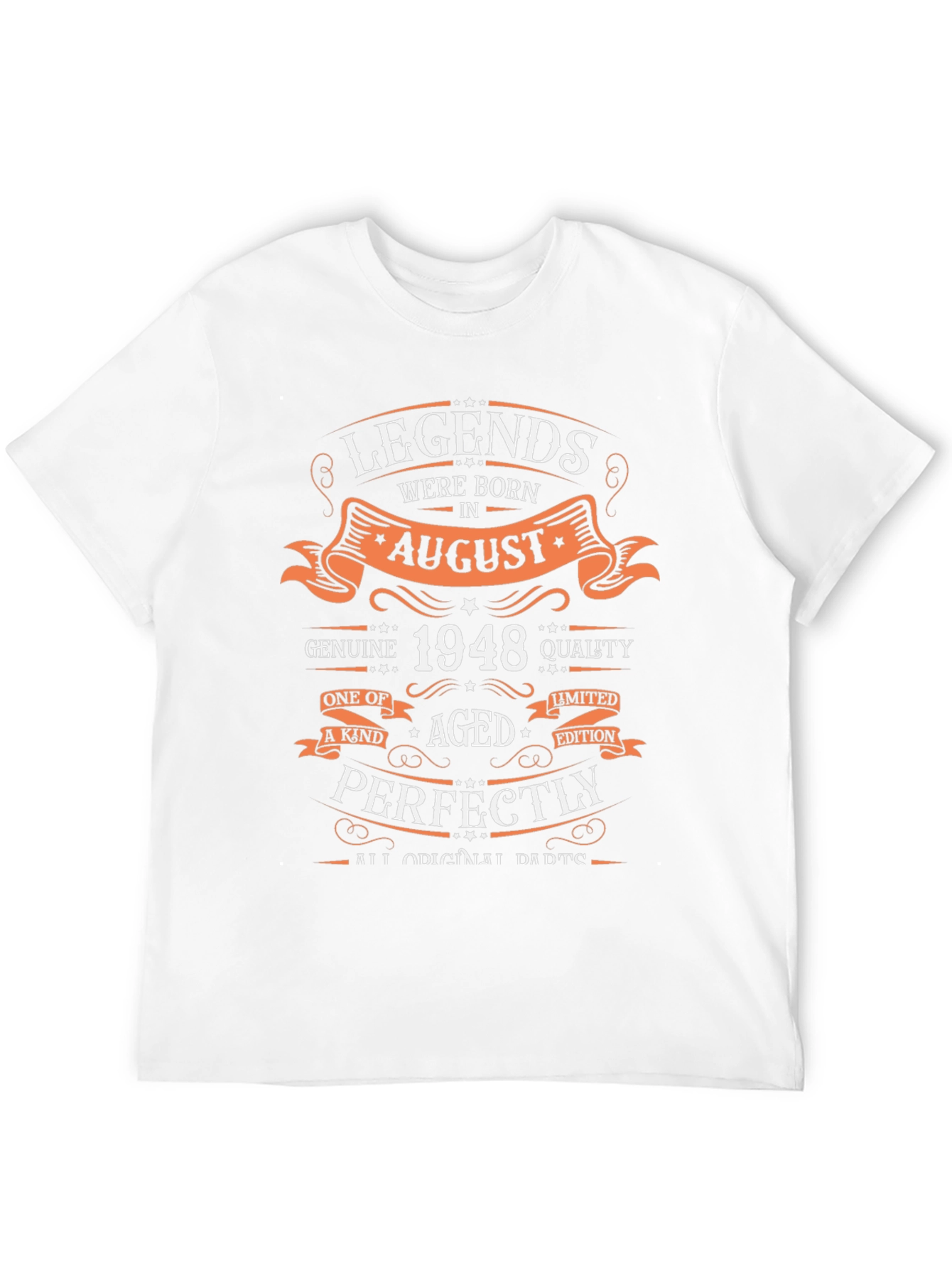 Legends Born in August 1948 T-Shirt
