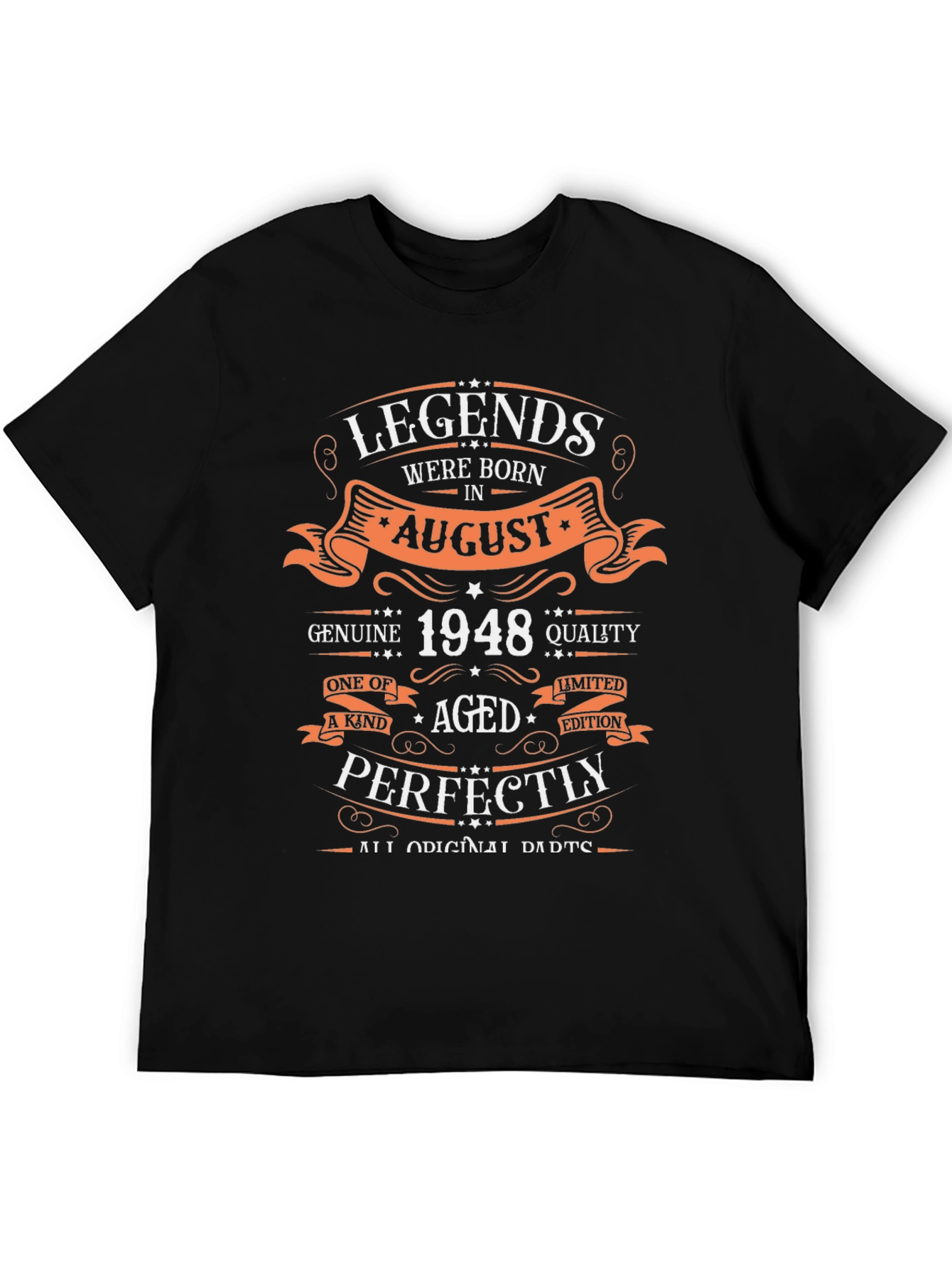 Legends Born in August 1948 T-Shirt
