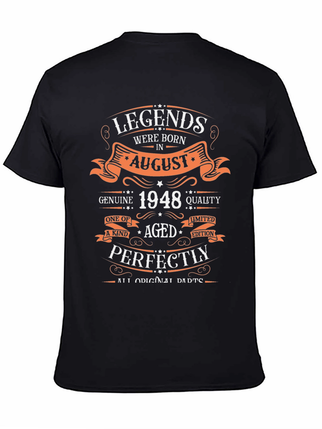 Legends Born in August 1948 T-Shirt