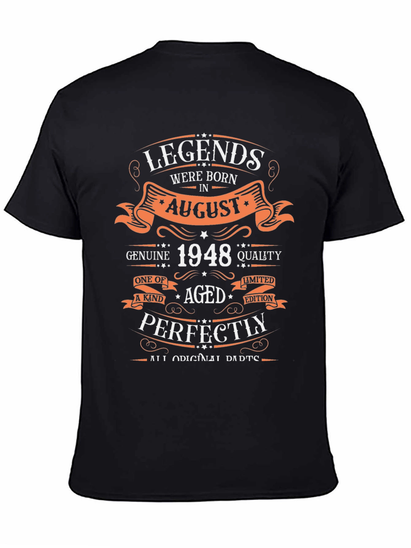 Legends Born in August 1948 T-Shirt