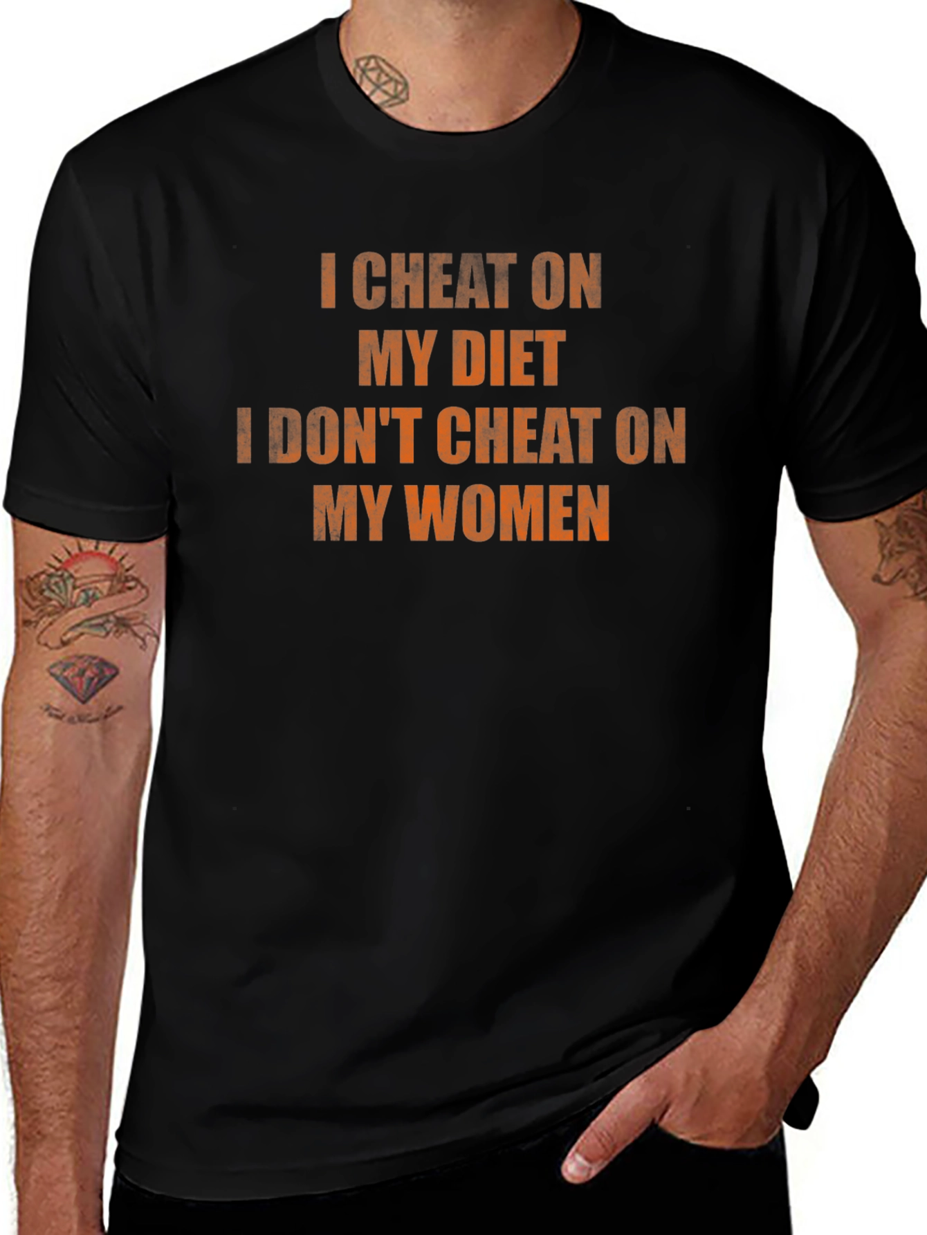 I Cheat On My Diet I Dont Cheat On My Women Black T-Shirt