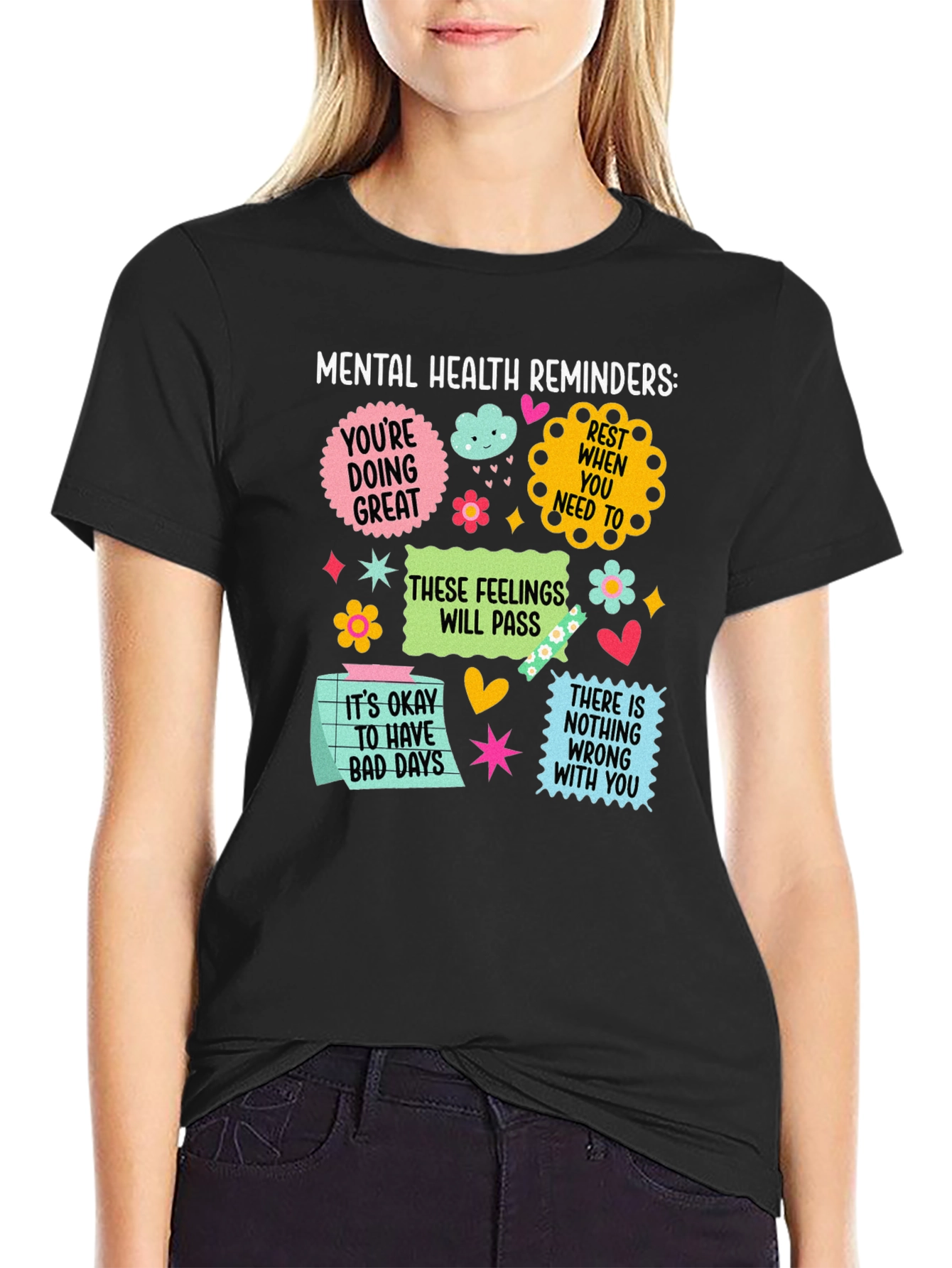 Mental Health Reminders Graphic Tee