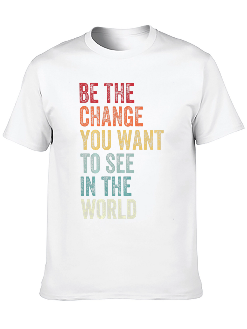 Retro Inspirational T-Shirt - Be The Change