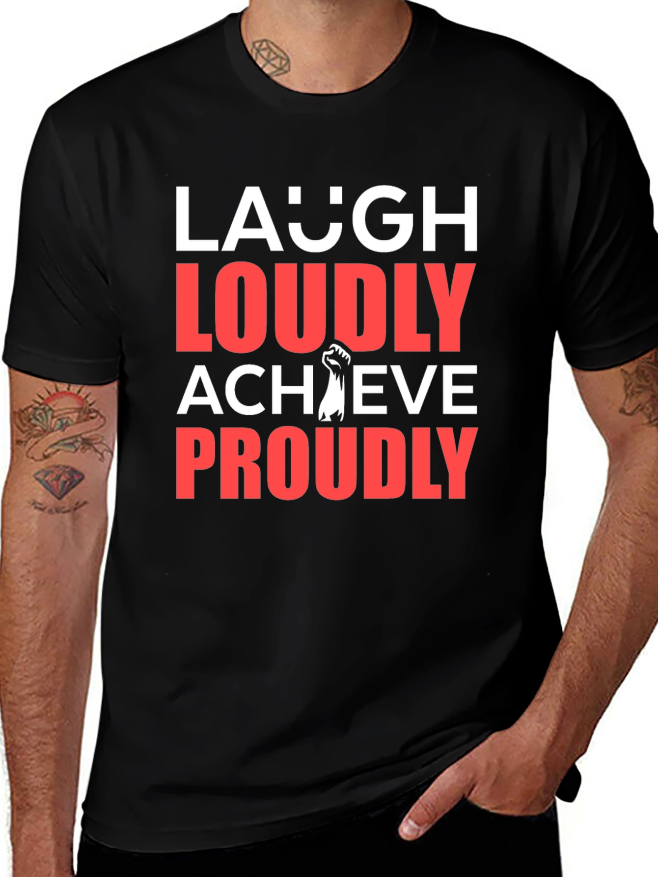 Laugh Loudly Achieve Proudly Graphic Tee