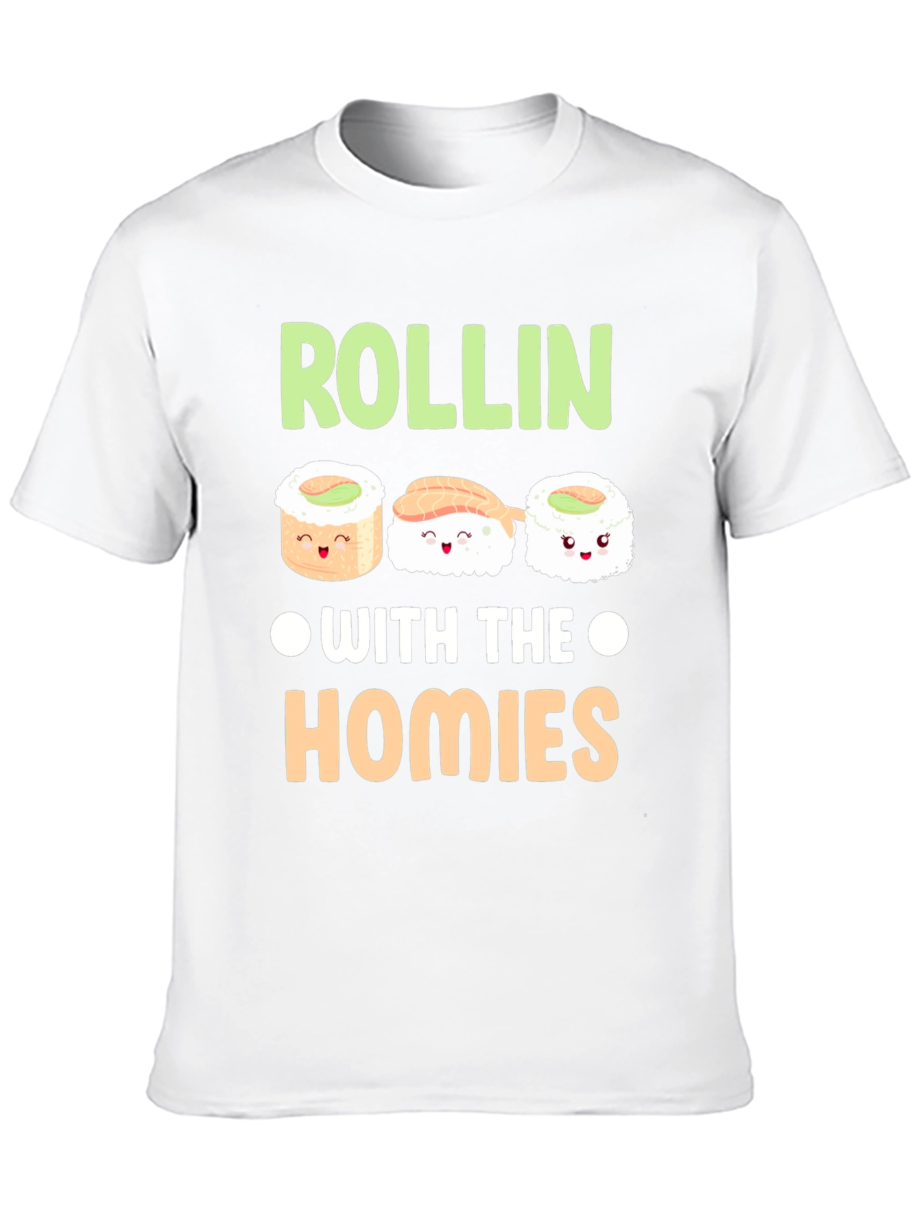 Rollin with the Homies Sushi T-Shirt
