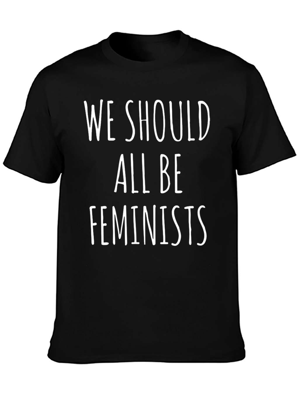 Feminist Slogan Black T-Shirt