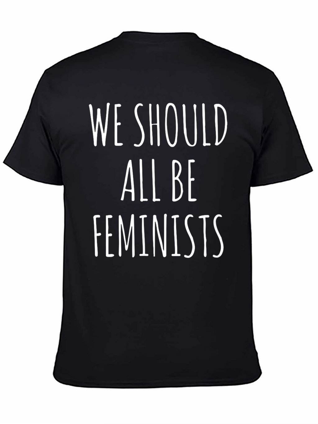 Feminist Slogan Black T-Shirt